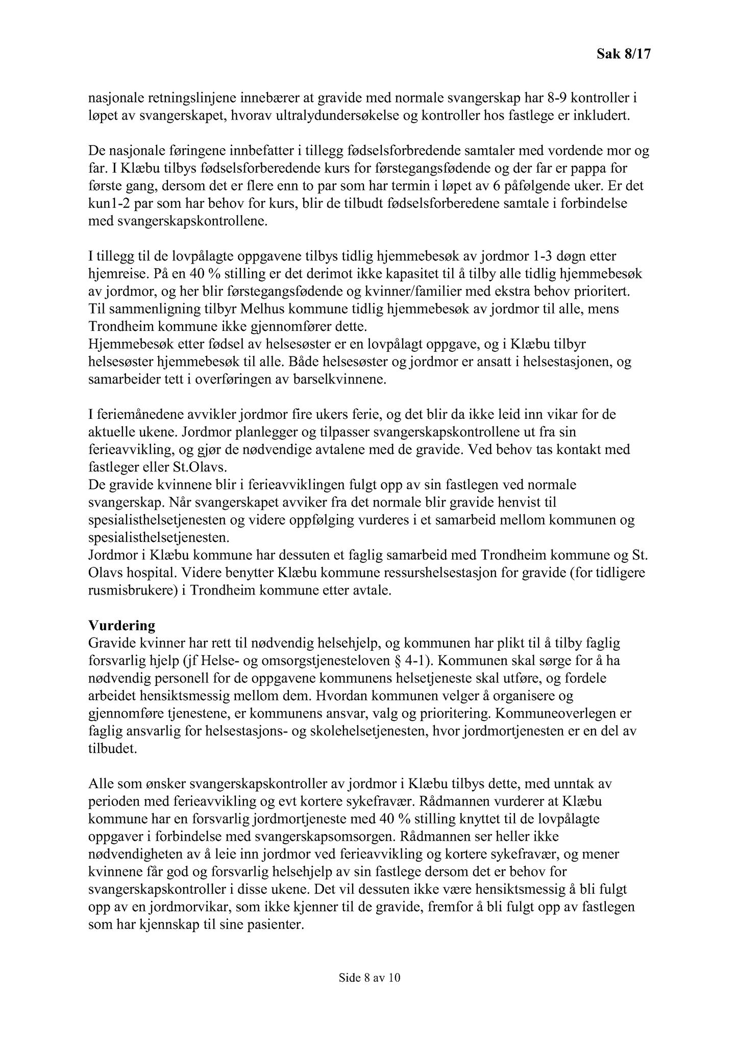 Klæbu Kommune, TRKO/KK/05-UOm/L008: Utvalg for omsorg - Møtedokumenter, 2017, s. 91