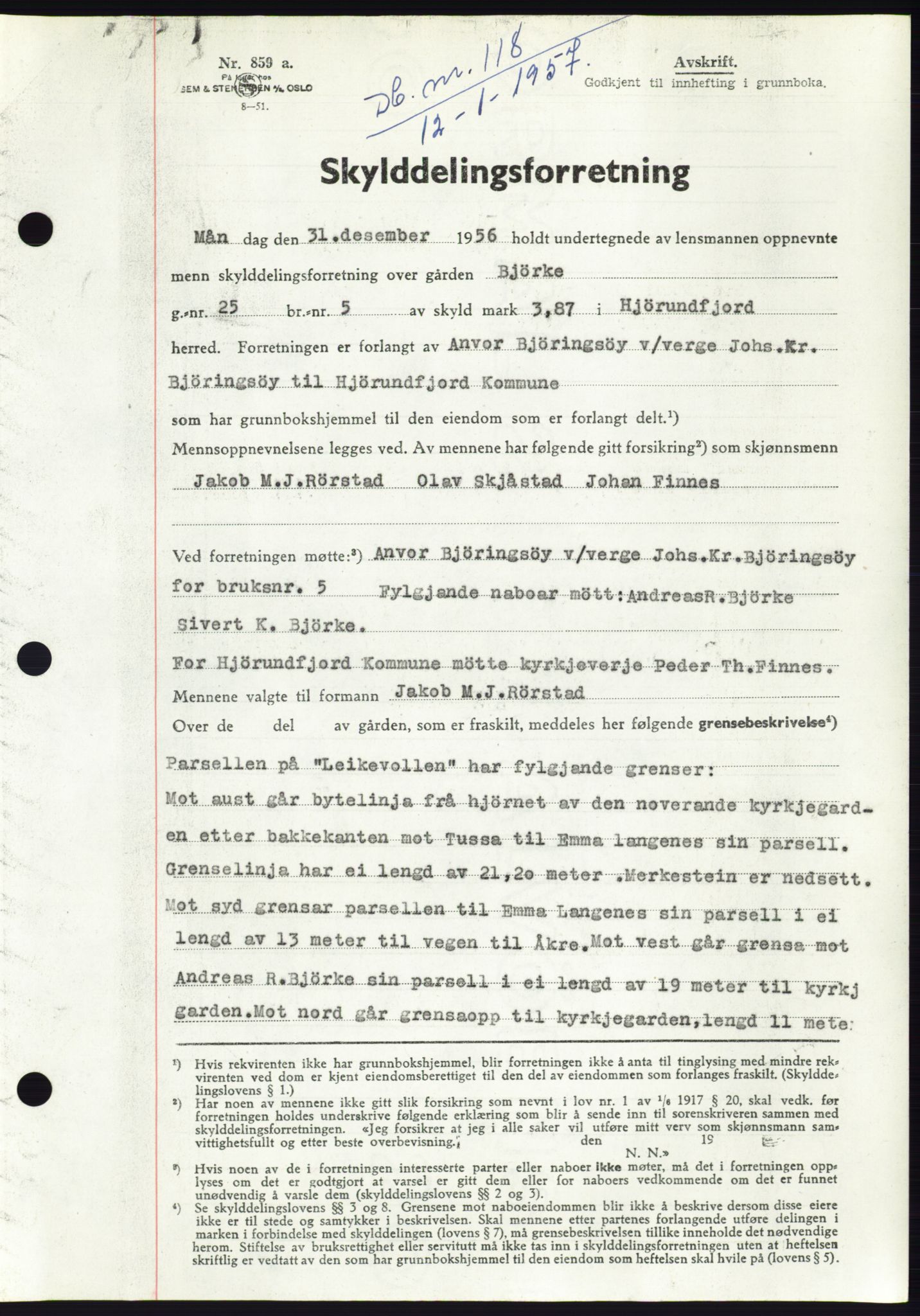 Søre Sunnmøre sorenskriveri, SAT/A-4122/1/2/2C/L0105: Pantebok nr. 31A, 1956-1957, Dagboknr: 118/1957