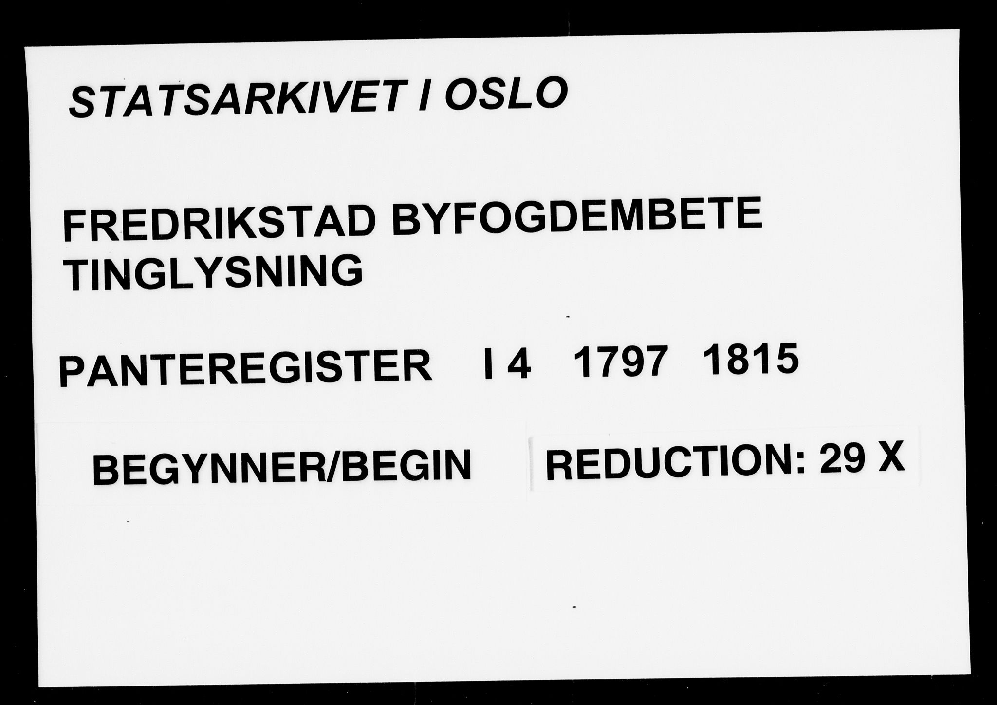 Fredrikstad byfogd, SAO/A-10473a/G/Gb/Gba/L0004: Panteregister nr. I 4, 1797-1815