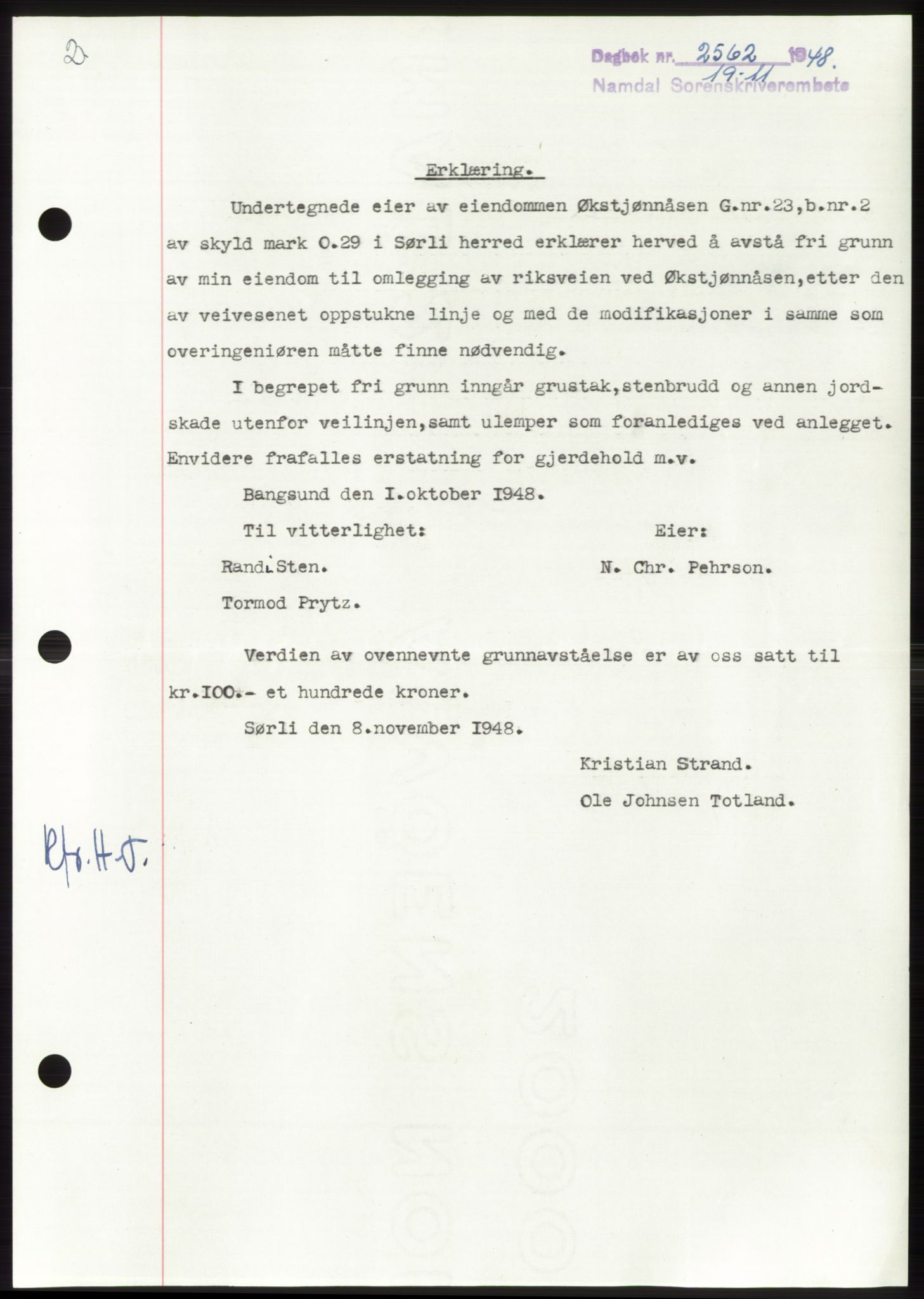 Namdal sorenskriveri, SAT/A-4133/1/2/2C: Pantebok nr. -, 1948-1948, Dagboknr: 2562/1948