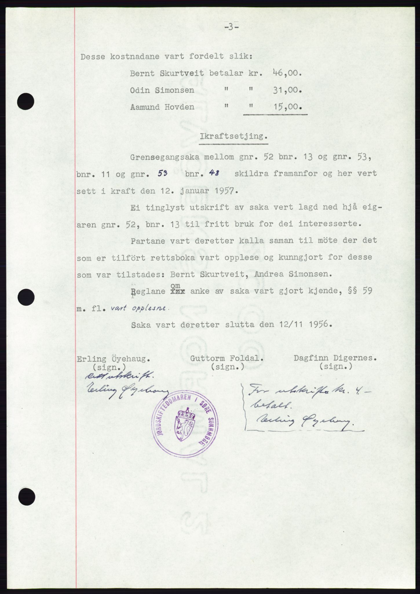 Søre Sunnmøre sorenskriveri, AV/SAT-A-4122/1/2/2C/L0105: Pantebok nr. 31A, 1956-1957, Dagboknr: 143/1957