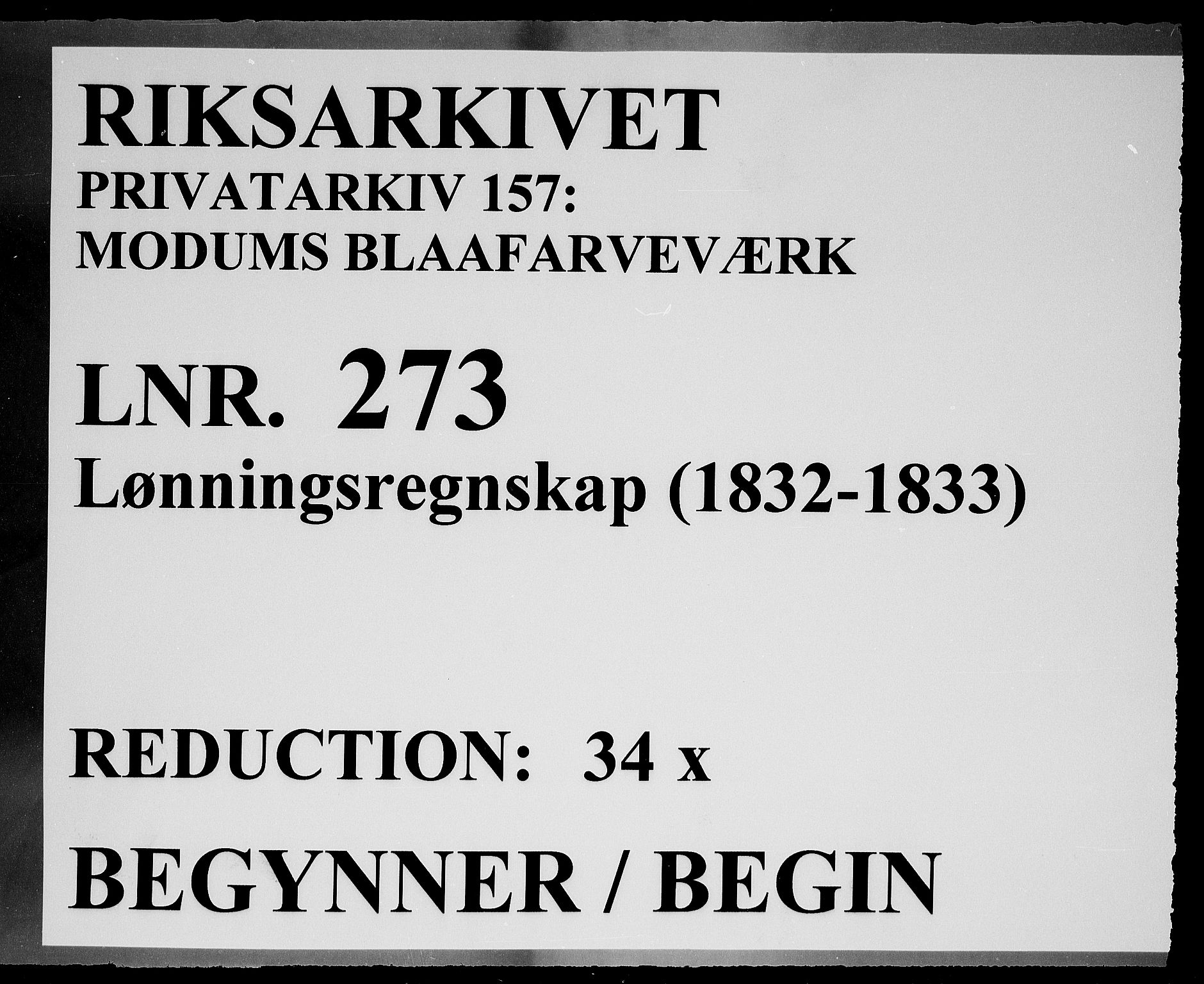 Modums Blaafarveværk, RA/PA-0157/G/Gd/Gdd/L0273/0001: -- / Lønningsregnskap, 1832-1833, s. 1