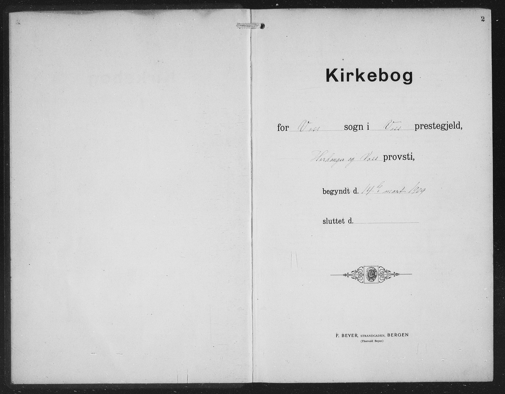 Voss sokneprestembete, SAB/A-79001/H/Hab: Klokkerbok nr. C 3, 1909-1920, s. 2