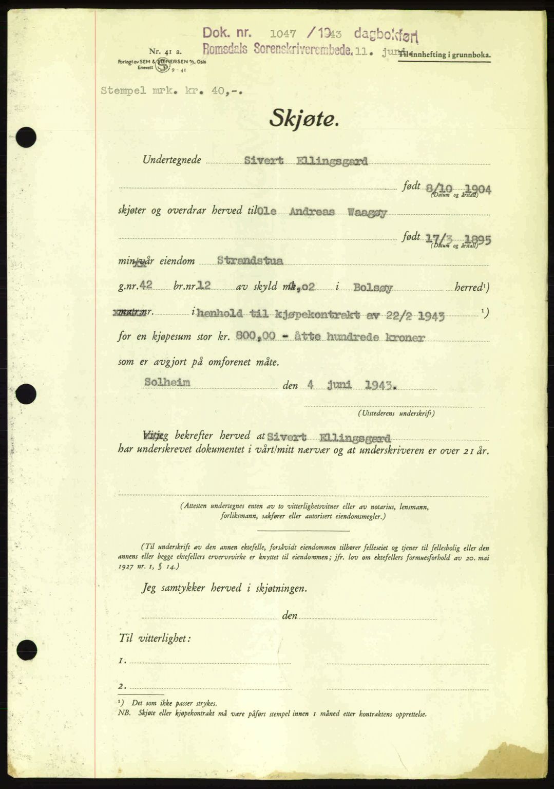 Romsdal sorenskriveri, SAT/A-4149/1/2/2C: Pantebok nr. A14, 1943-1943, Dagboknr: 1047/1943