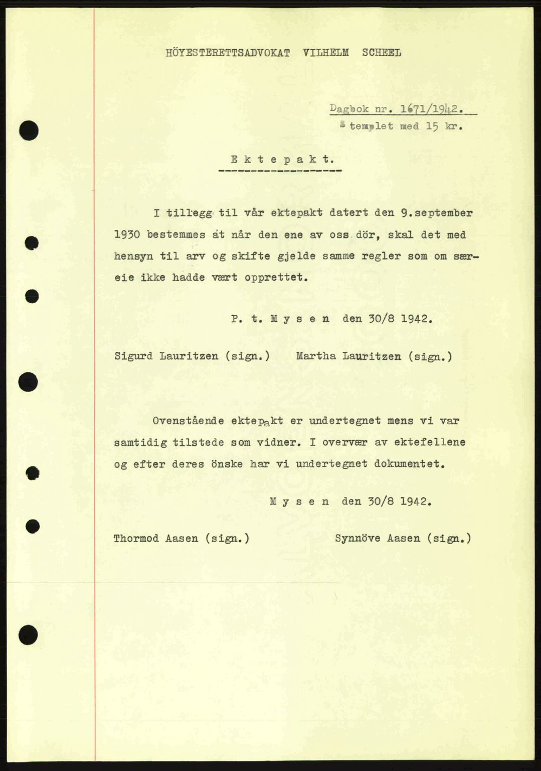 Moss sorenskriveri, SAO/A-10168: Pantebok nr. A10, 1942-1943, Dagboknr: 1671/1942