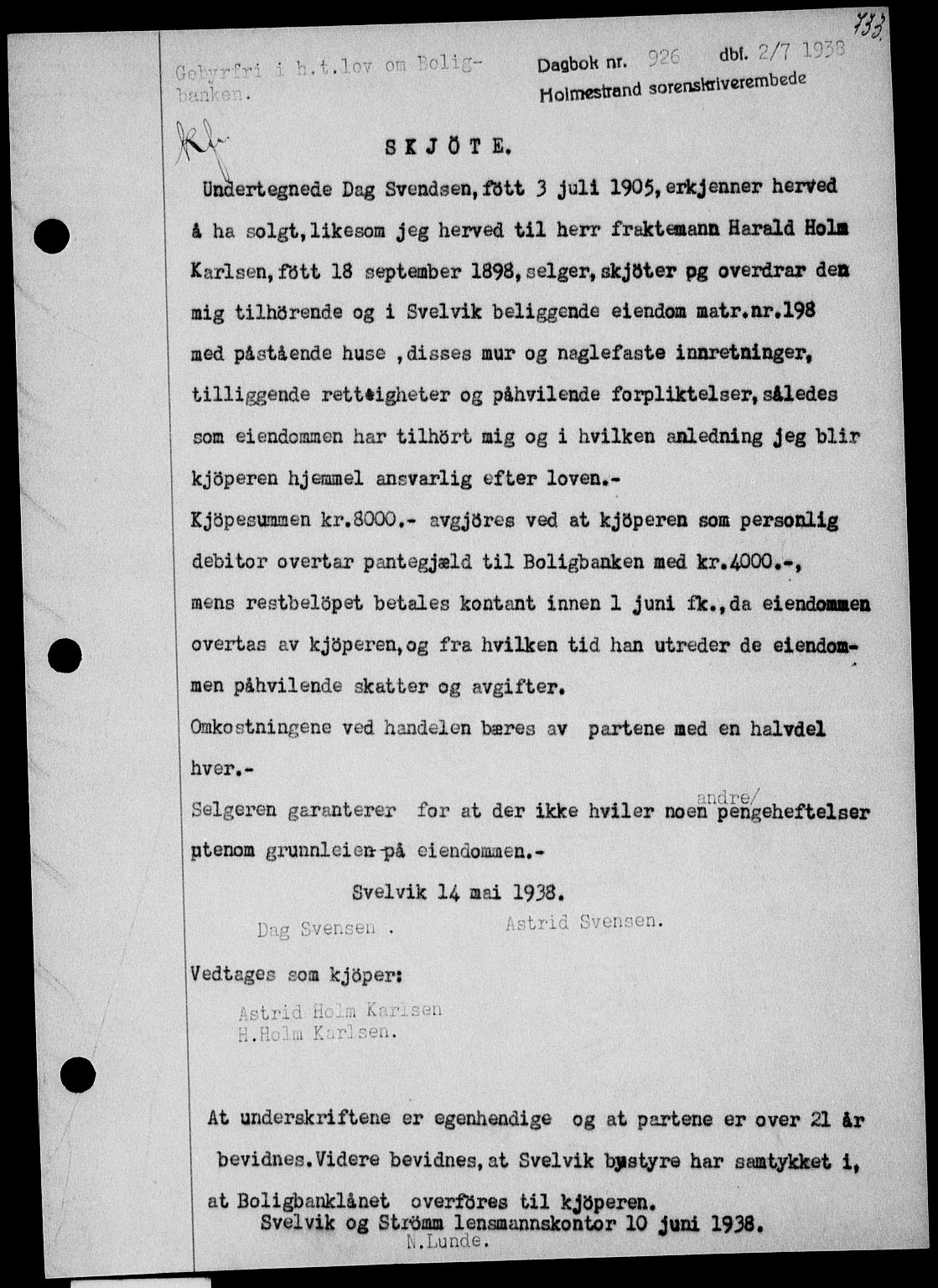 Holmestrand sorenskriveri, SAKO/A-67/G/Ga/Gaa/L0049: Pantebok nr. A-49, 1937-1938, Dagboknr: 926/1938