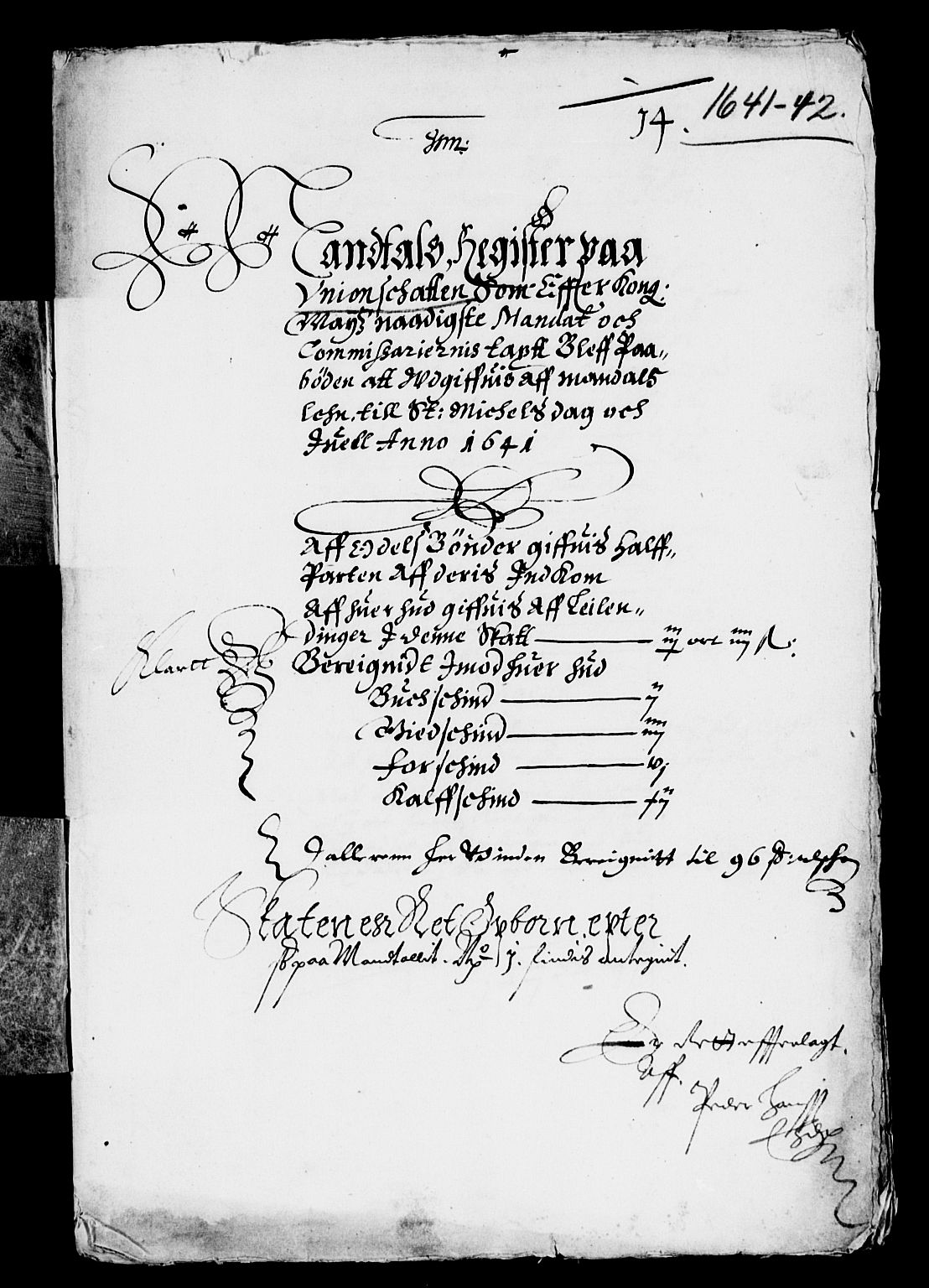 Rentekammeret inntil 1814, Reviderte regnskaper, Lensregnskaper, AV/RA-EA-5023/R/Rb/Rbq/L0031: Nedenes len. Mandals len. Råbyggelag., 1641-1642