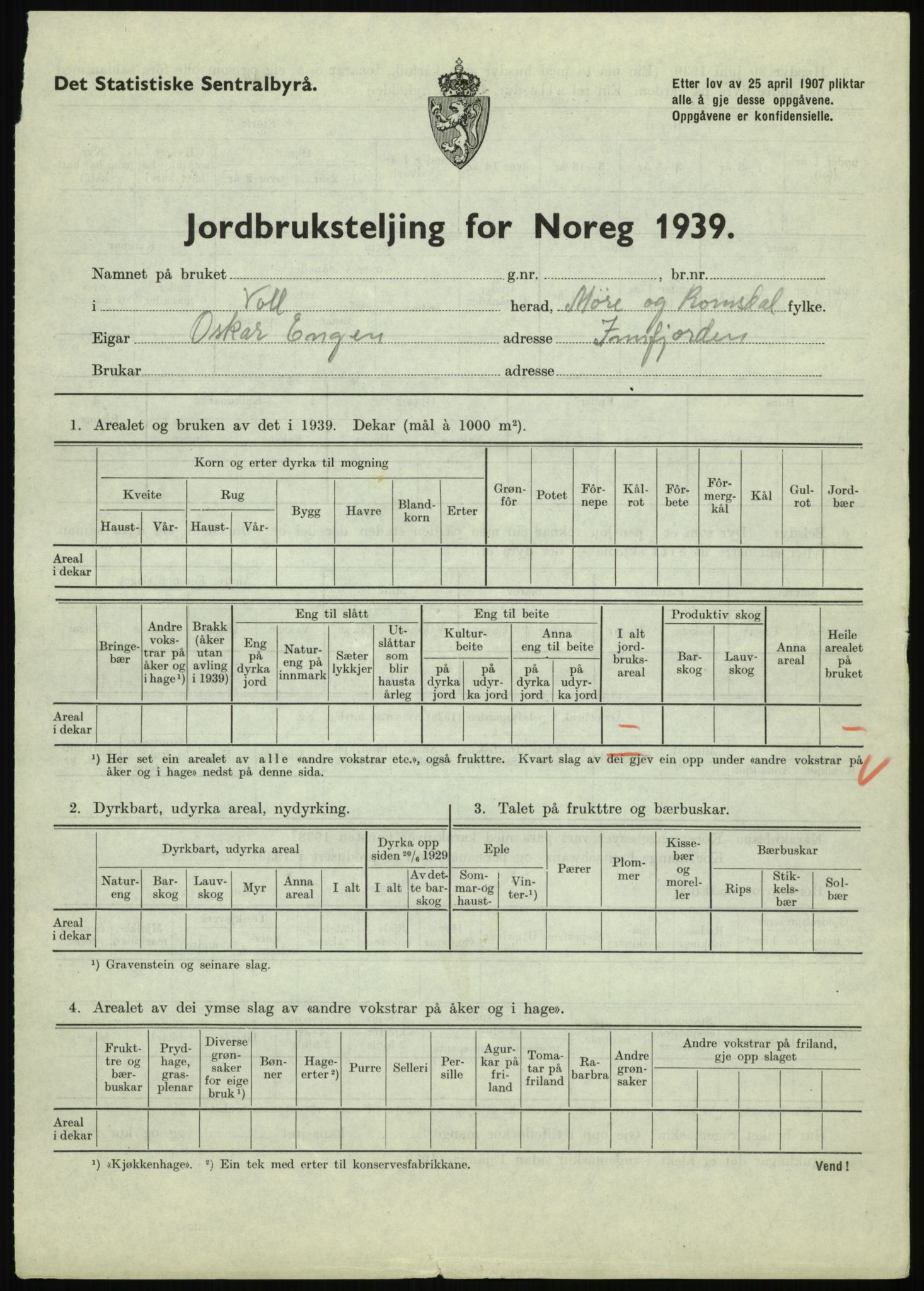 Statistisk sentralbyrå, Næringsøkonomiske emner, Jordbruk, skogbruk, jakt, fiske og fangst, AV/RA-S-2234/G/Gb/L0251: Møre og Romsdal: Voll, Eid, Grytten og Hen, 1939, s. 5