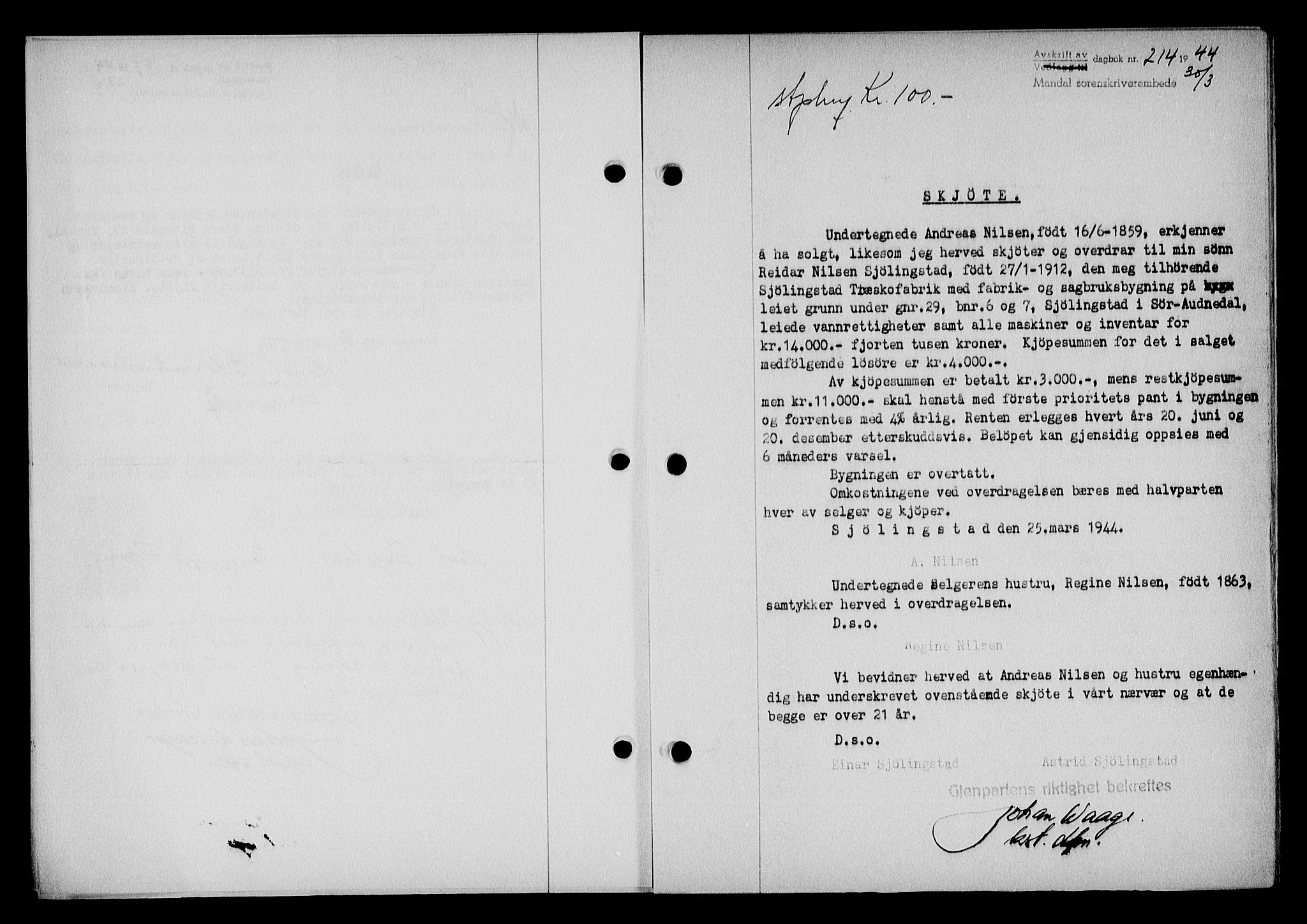 Mandal sorenskriveri, SAK/1221-0005/001/G/Gb/Gba/L0075: Pantebok nr. A-12, 1943-1944, Dagboknr: 214/1944