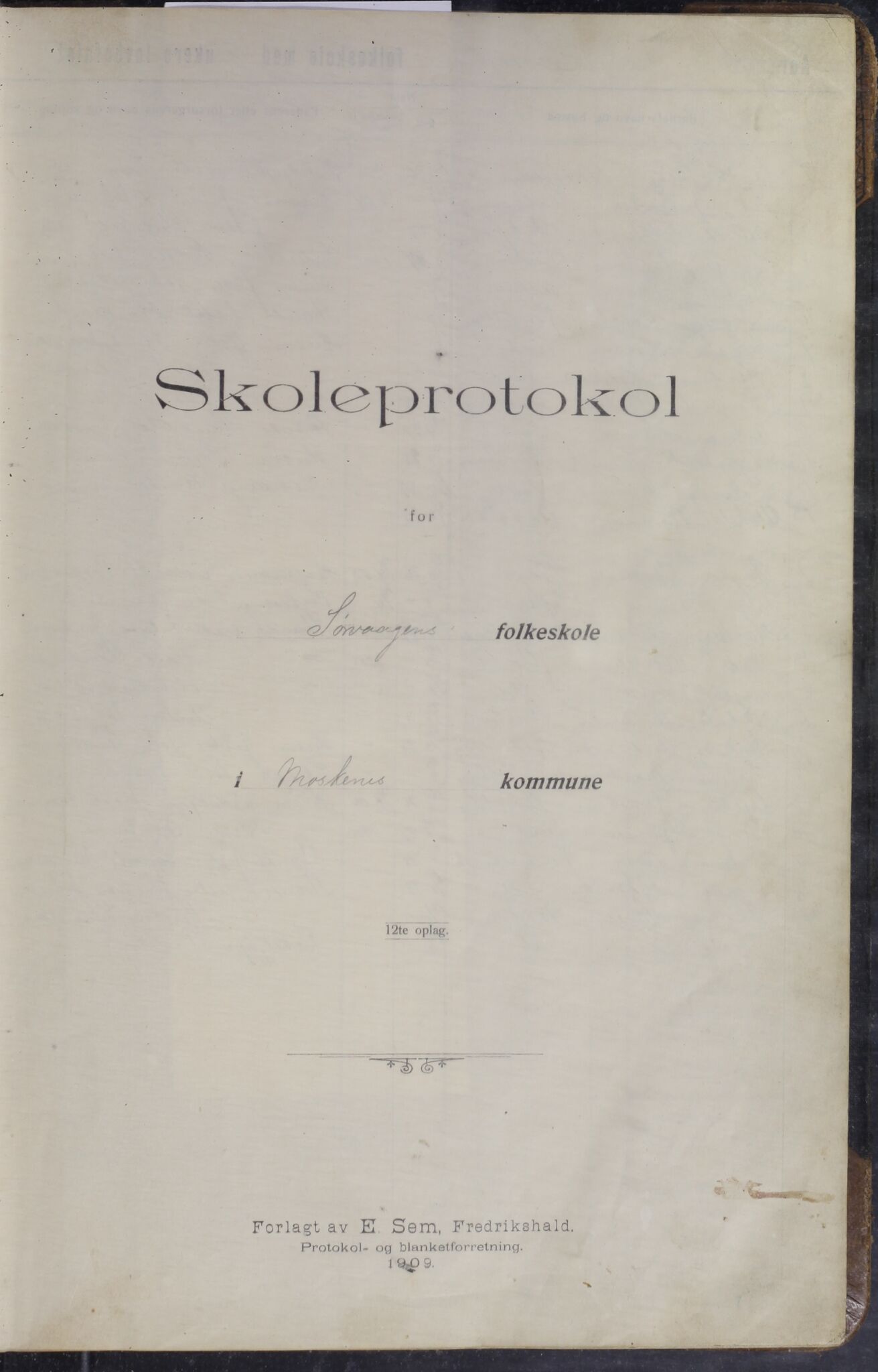 Moskenes kommune. Sørvågen skole, AIN/K-18740.510.02/F/Fa/L0002: Karakterprotokoller, 1911-1920