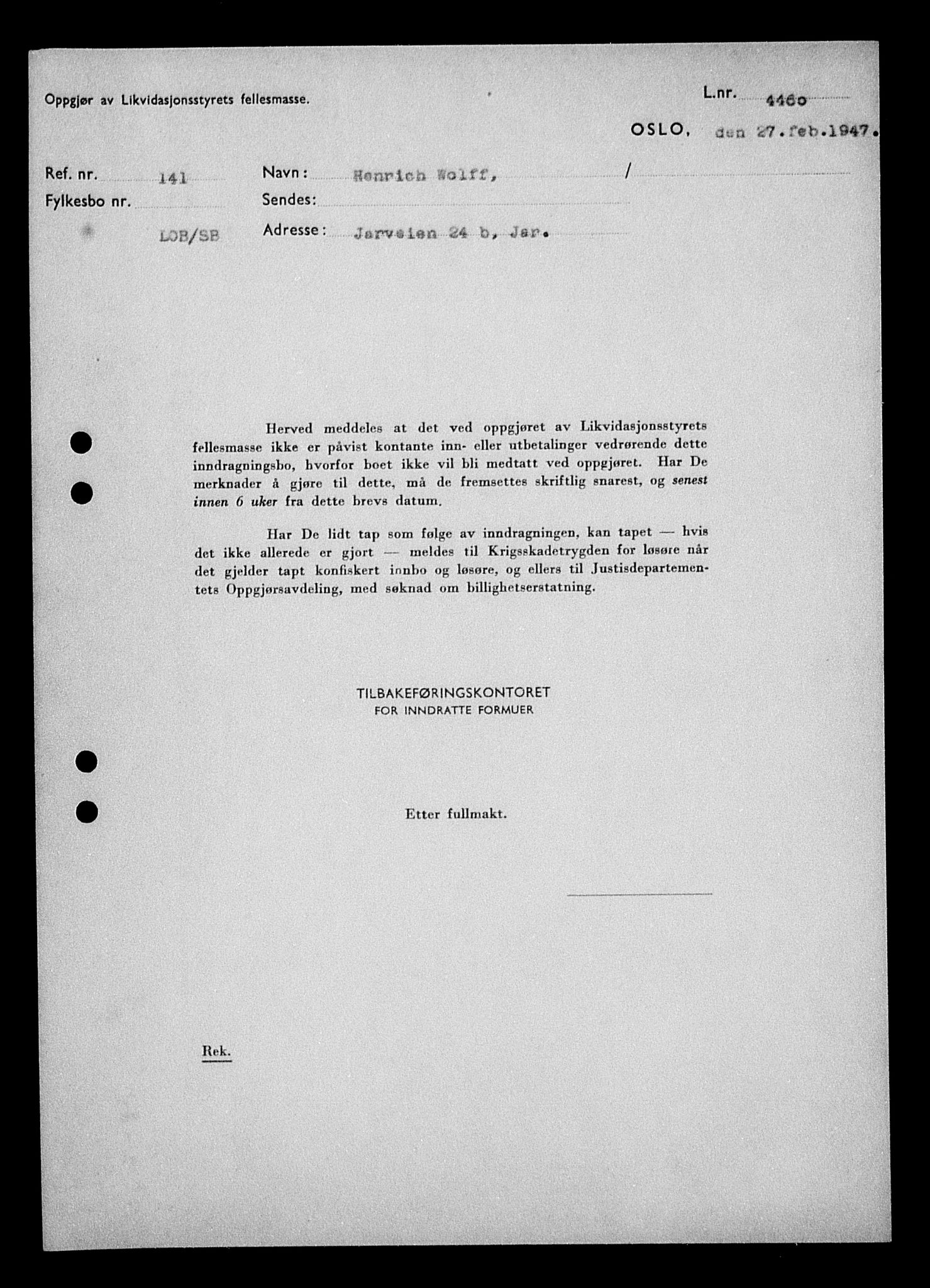 Justisdepartementet, Tilbakeføringskontoret for inndratte formuer, AV/RA-S-1564/H/Hc/Hcc/L0986: --, 1945-1947, s. 523