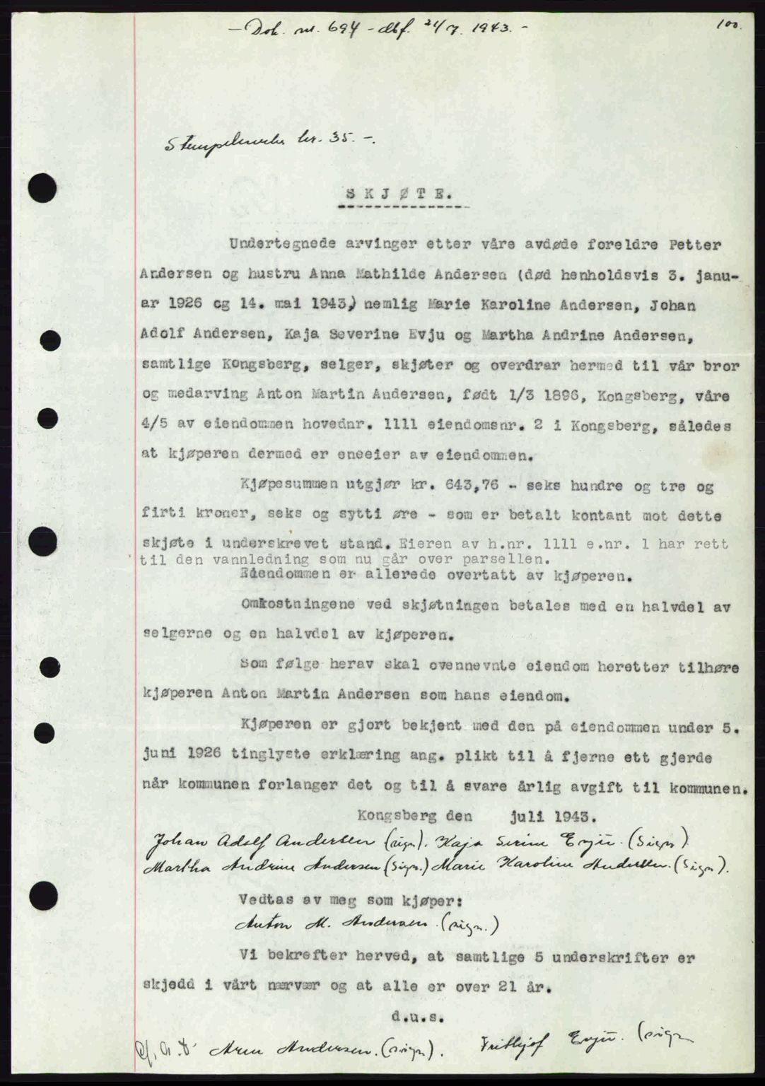 Numedal og Sandsvær sorenskriveri, SAKO/A-128/G/Ga/Gaa/L0055: Pantebok nr. A7, 1943-1944, Dagboknr: 694/1943