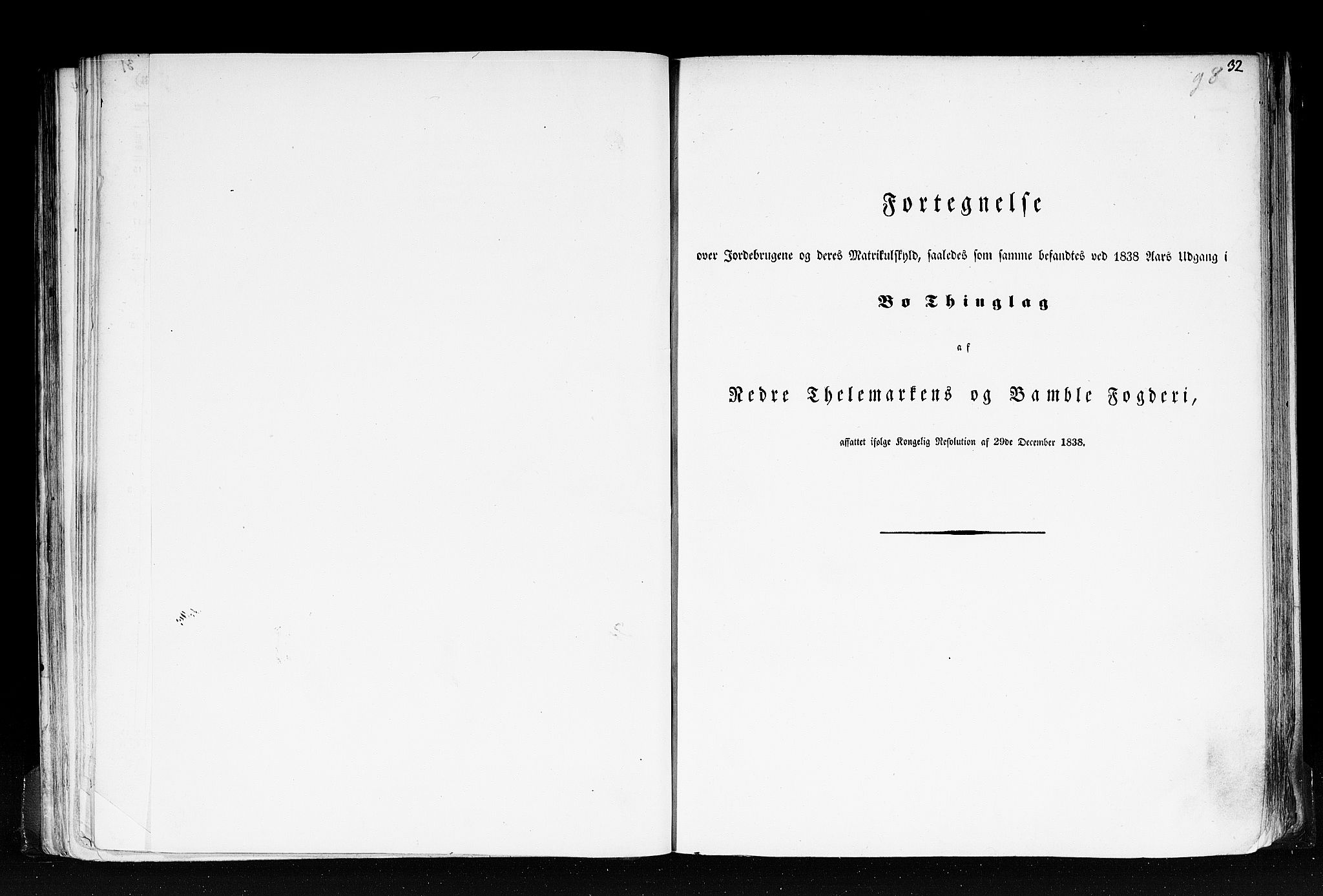 Rygh, RA/PA-0034/F/Fb/L0007: Matrikkelen for 1838 - Bratsberg amt (Telemark fylke), 1838, s. 32a