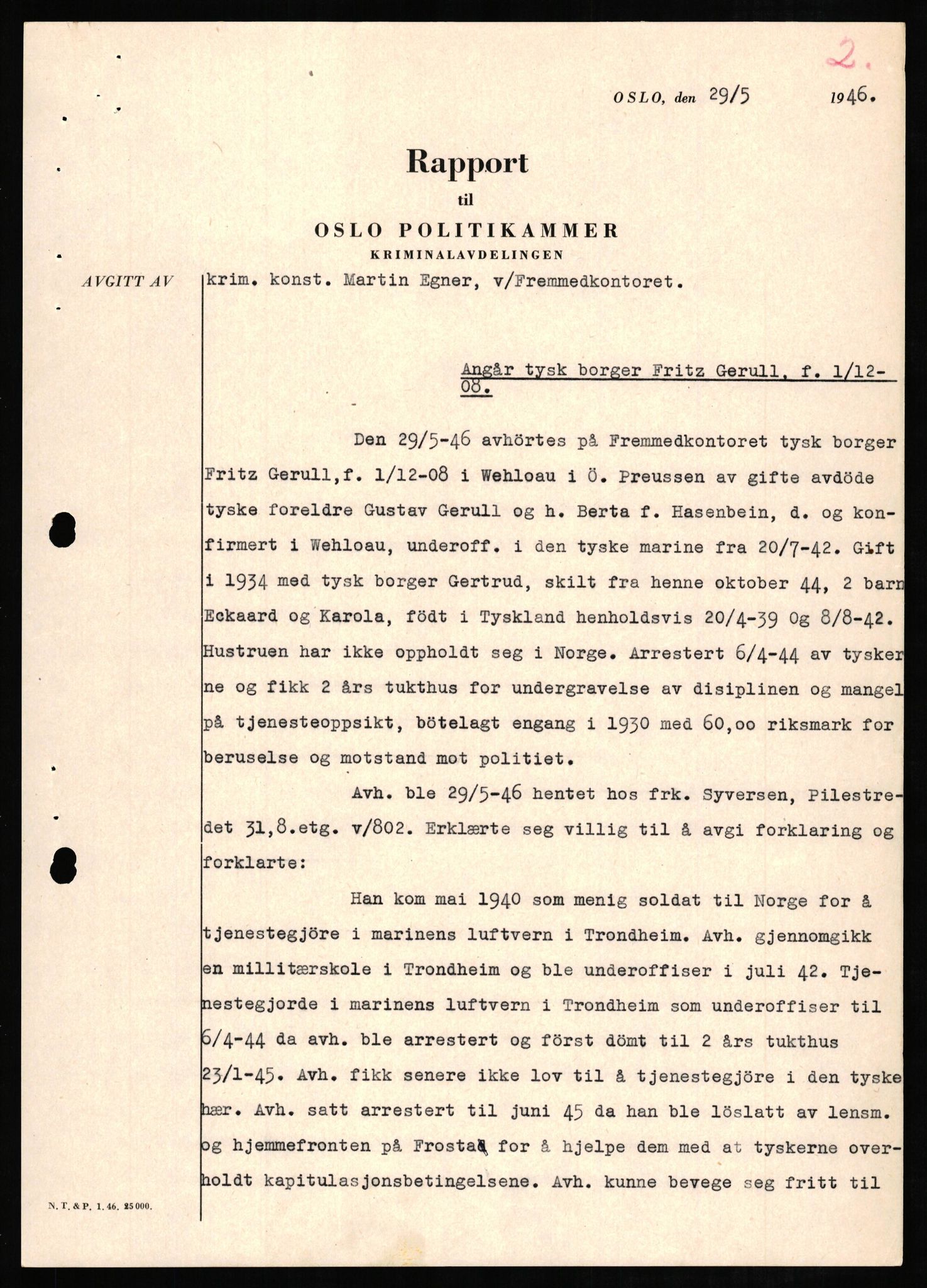 Forsvaret, Forsvarets overkommando II, AV/RA-RAFA-3915/D/Db/L0009: CI Questionaires. Tyske okkupasjonsstyrker i Norge. Tyskere., 1945-1946, s. 480