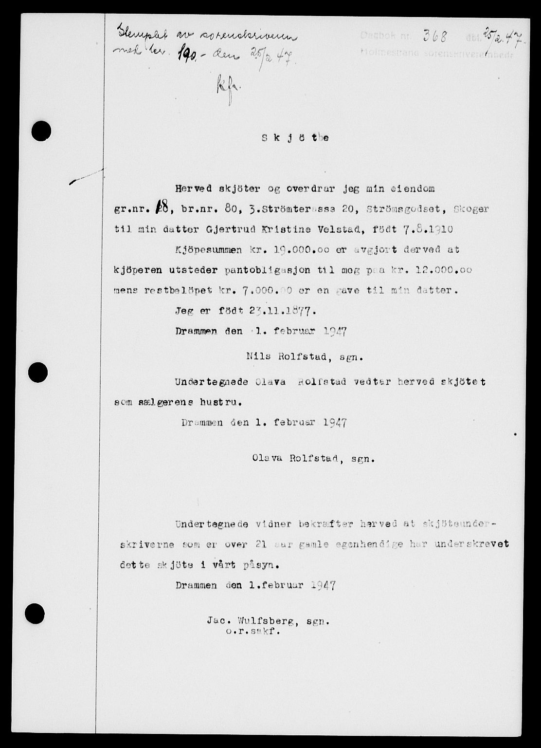 Holmestrand sorenskriveri, SAKO/A-67/G/Ga/Gaa/L0061: Pantebok nr. A-61, 1946-1947, Dagboknr: 368/1947