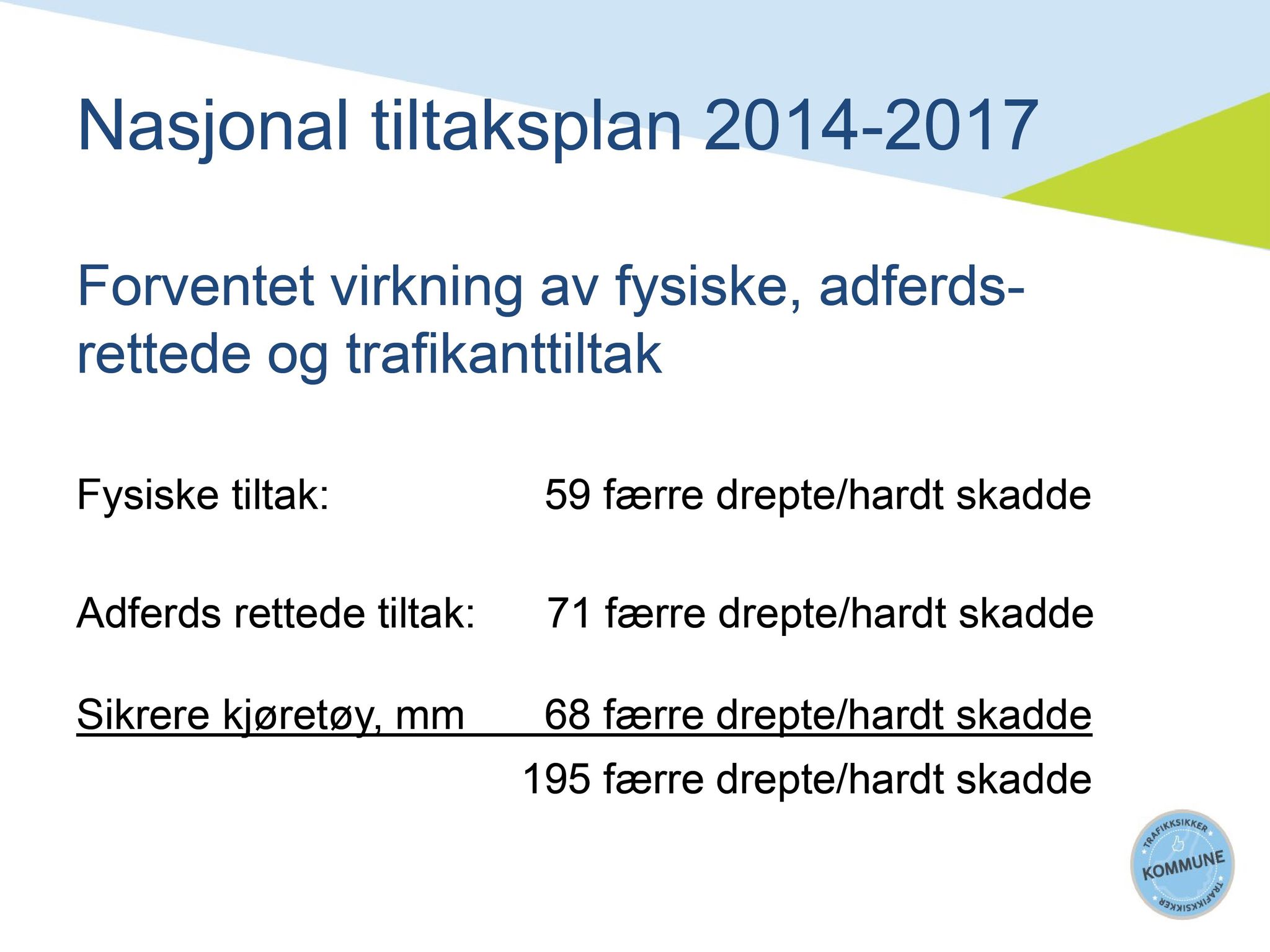 Klæbu Kommune, TRKO/KK/06-UM/L004: Utvalg for miljø - Møtedokumenter 2017, 2017, s. 604