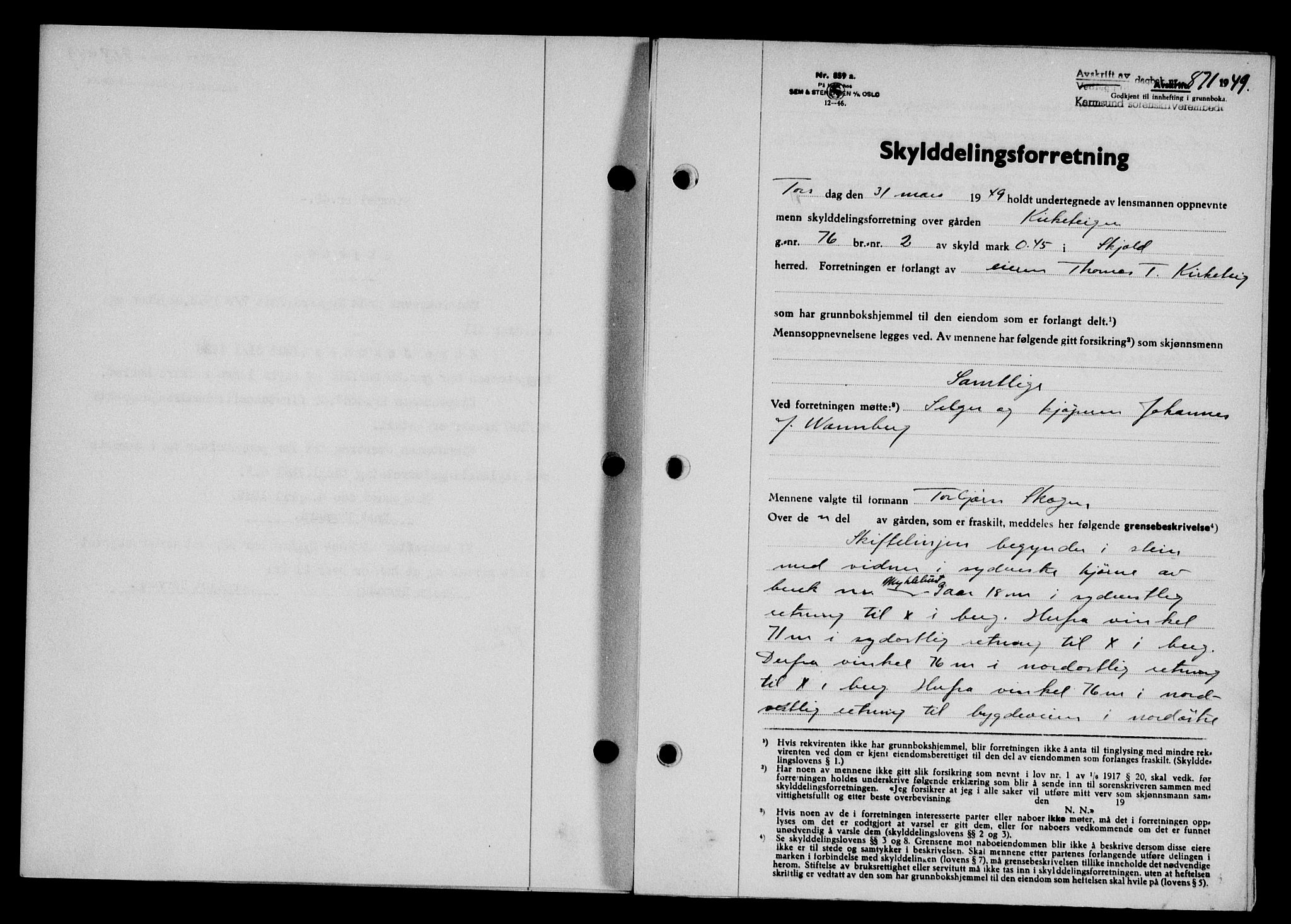 Karmsund sorenskriveri, SAST/A-100311/01/II/IIB/L0095: Pantebok nr. 75A, 1948-1949, Dagboknr: 871/1949