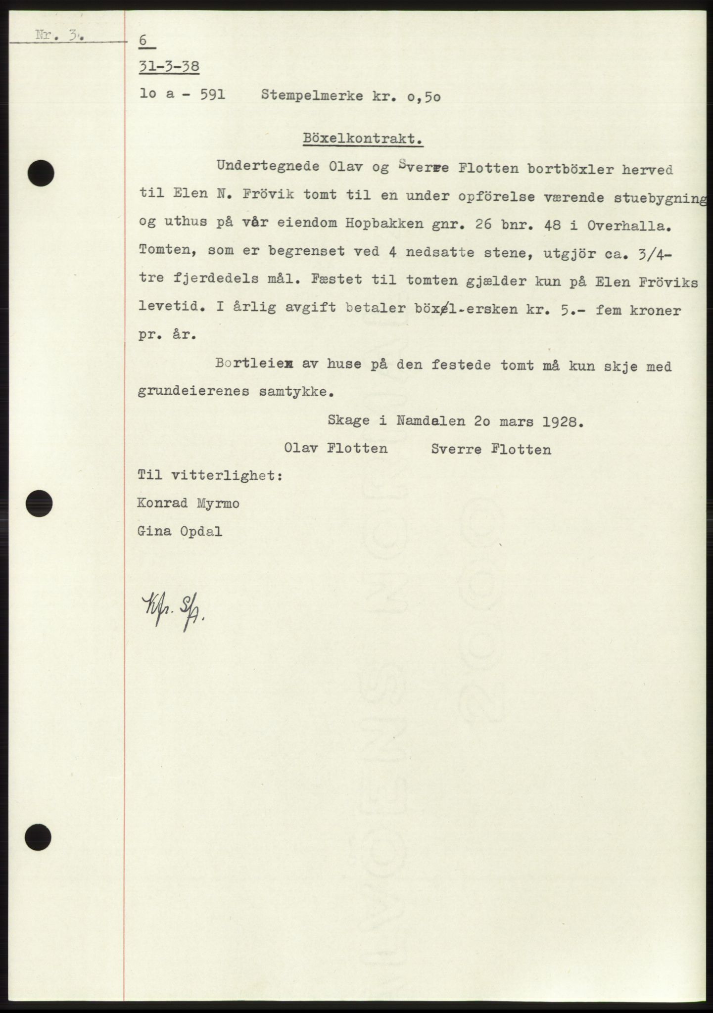 Namdal sorenskriveri, SAT/A-4133/1/2/2C: Pantebok nr. -, 1937-1939, Tingl.dato: 31.03.1938