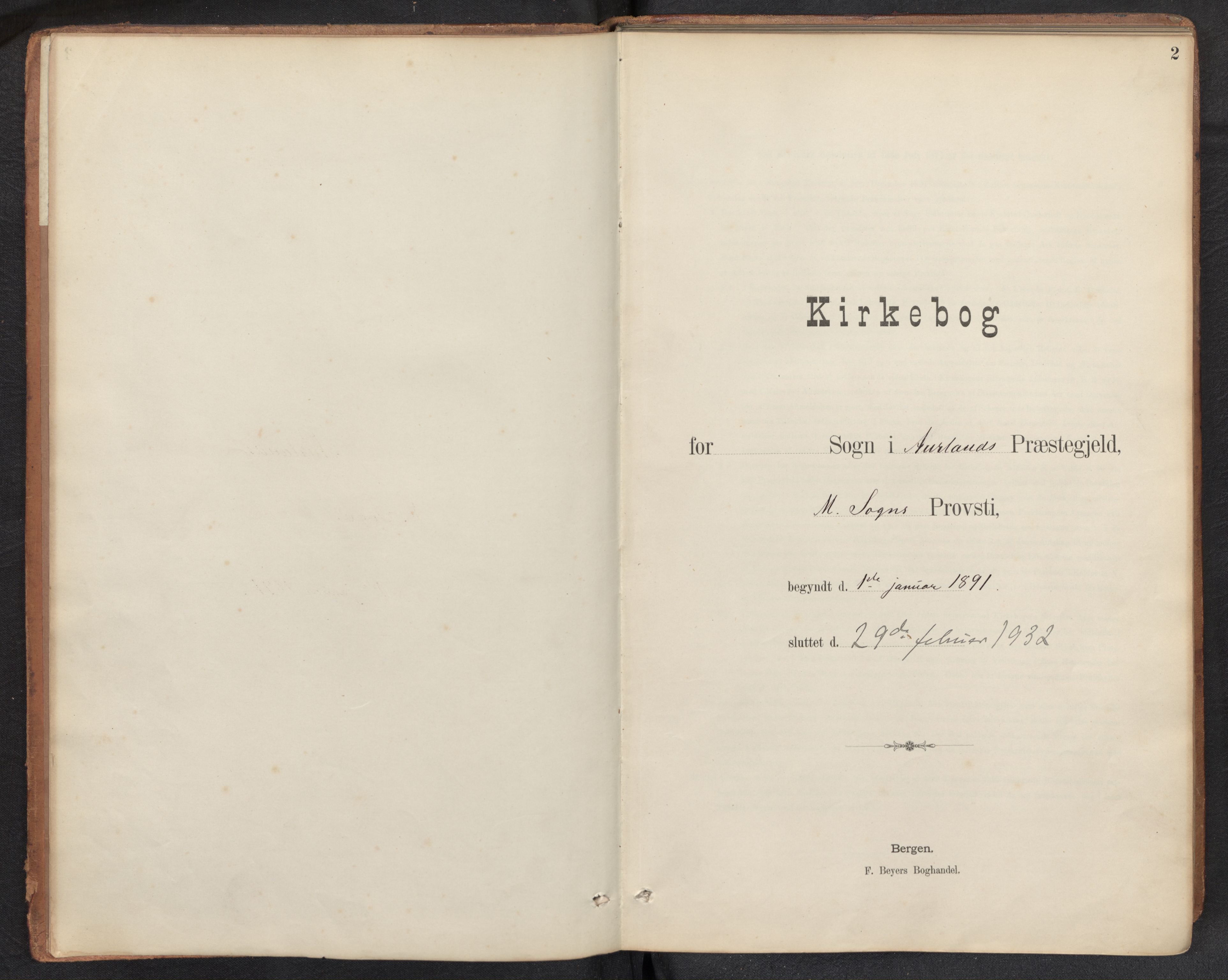 Aurland sokneprestembete, AV/SAB-A-99937/H/Ha/Haf: Dagsregister nr. F 2, 1891-1932, s. 1b-2a