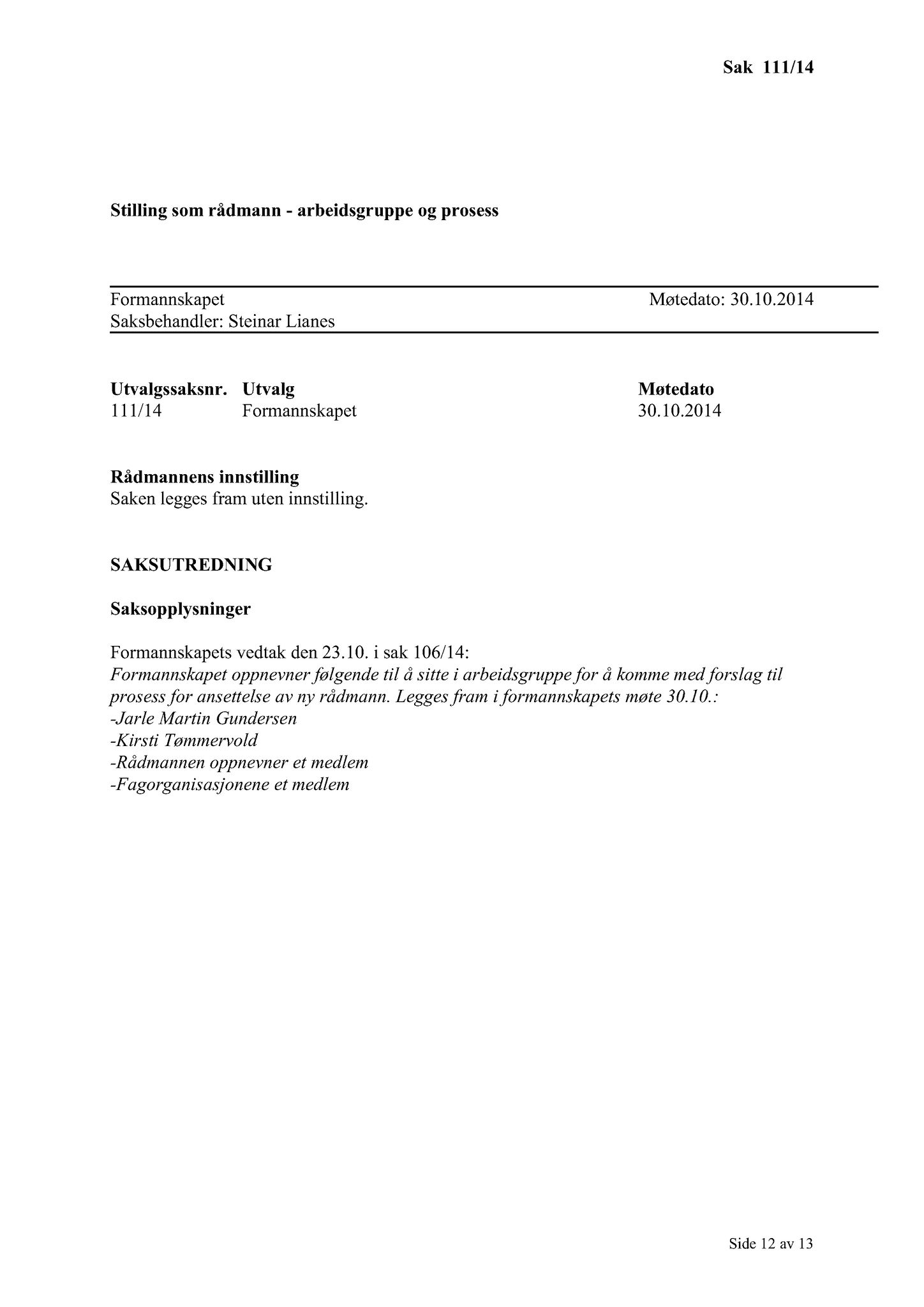 Klæbu Kommune, TRKO/KK/02-FS/L007: Formannsskapet - Møtedokumenter, 2014, s. 3537