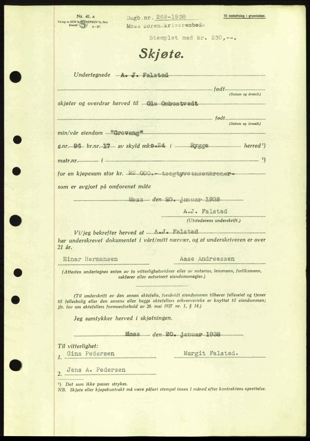 Moss sorenskriveri, SAO/A-10168: Pantebok nr. A4, 1938-1938, Dagboknr: 269/1938