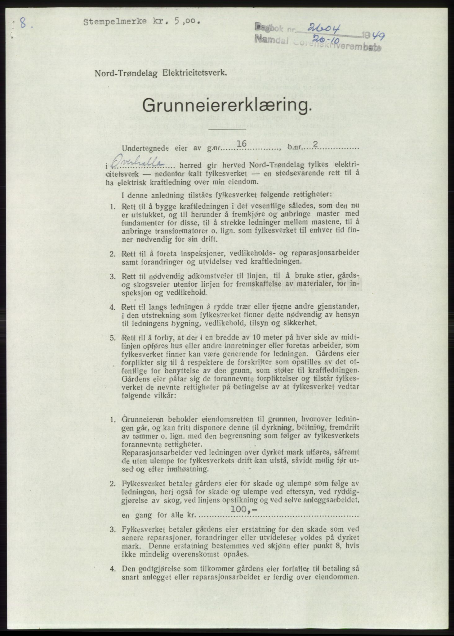 Namdal sorenskriveri, SAT/A-4133/1/2/2C: Pantebok nr. -, 1949-1949, Dagboknr: 2604/1949