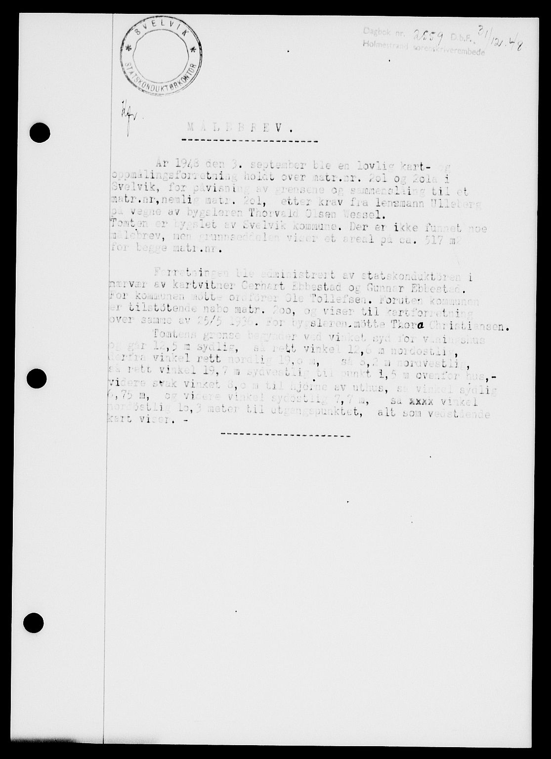 Holmestrand sorenskriveri, SAKO/A-67/G/Ga/Gaa/L0065: Pantebok nr. A-65, 1948-1949, Dagboknr: 2559/1948