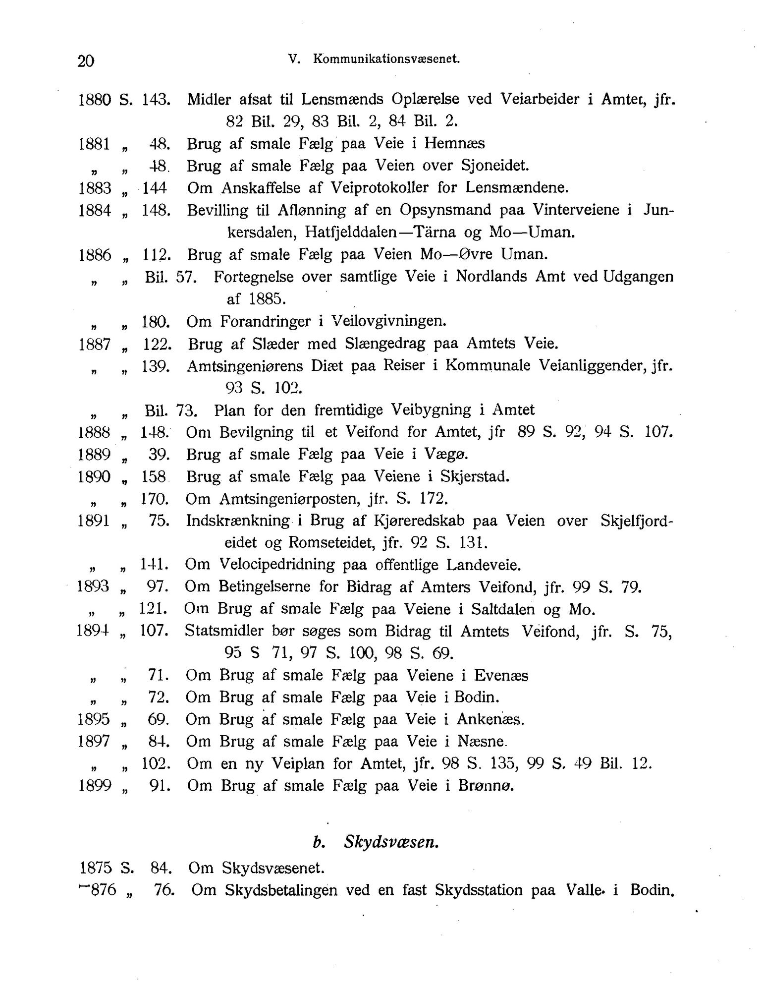 Nordland Fylkeskommune. Fylkestinget, AIN/NFK-17/176/A/Ac/L0001: Fylkestingsforhandlinger 1838-1899, 1838-1899