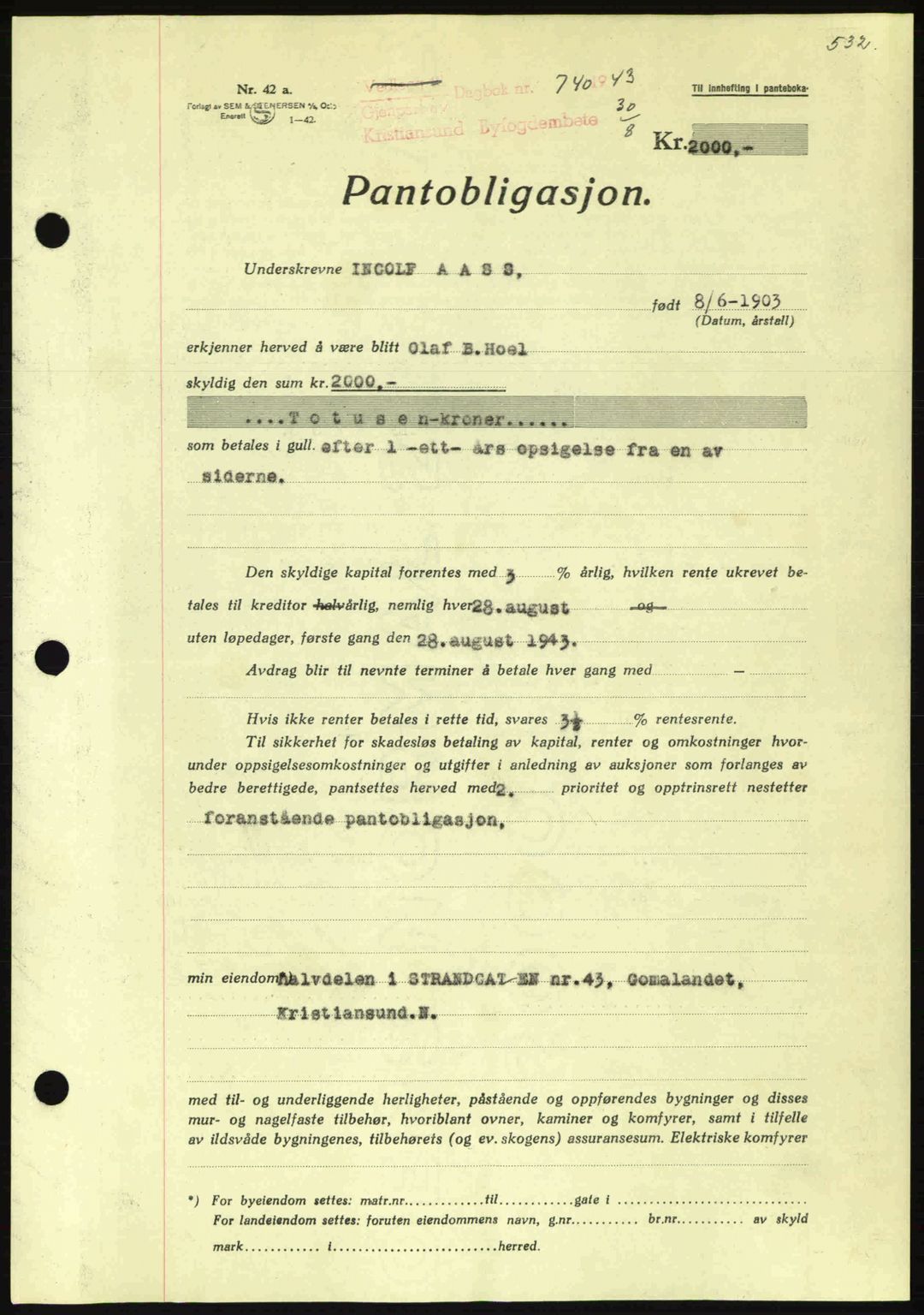 Kristiansund byfogd, SAT/A-4587/A/27: Pantebok nr. 36, 1942-1943, Dagboknr: 740/1943