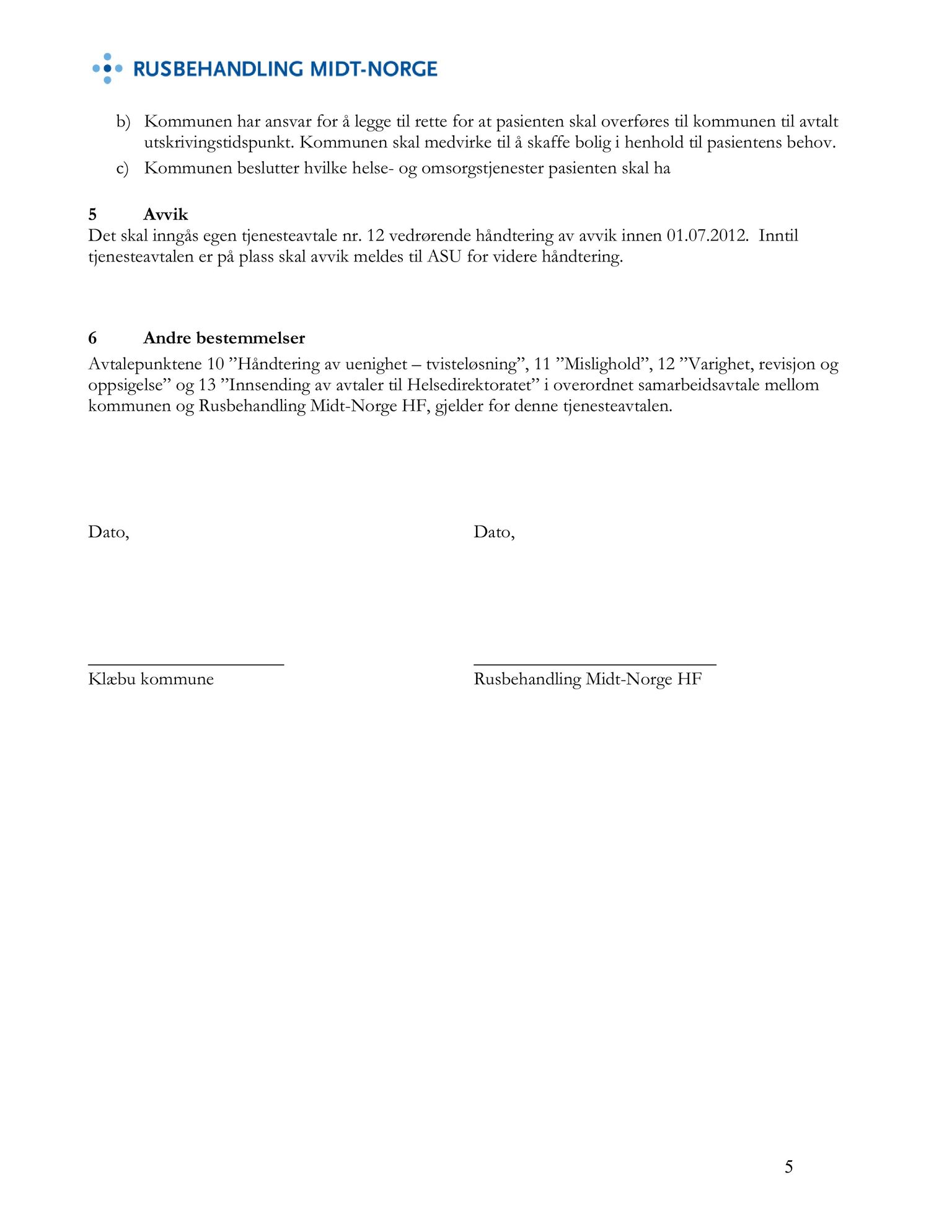 Klæbu Kommune, TRKO/KK/05-UOm/L003: Utvalg for omsorg - Møtedokumenter, 2012, s. 90