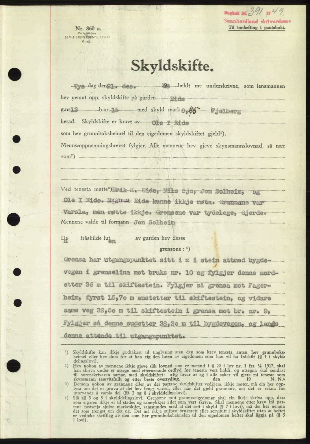 Sunnhordland sorenskrivar, AV/SAB-A-2401: Pantebok nr. A88, 1948-1949, Dagboknr: 391/1949