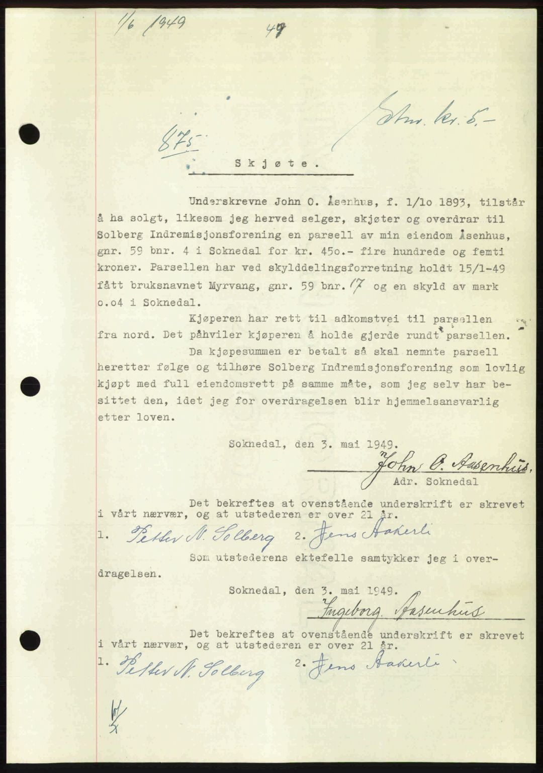 Gauldal sorenskriveri, SAT/A-0014/1/2/2C: Pantebok nr. A8, 1949-1949, Dagboknr: 875/1949