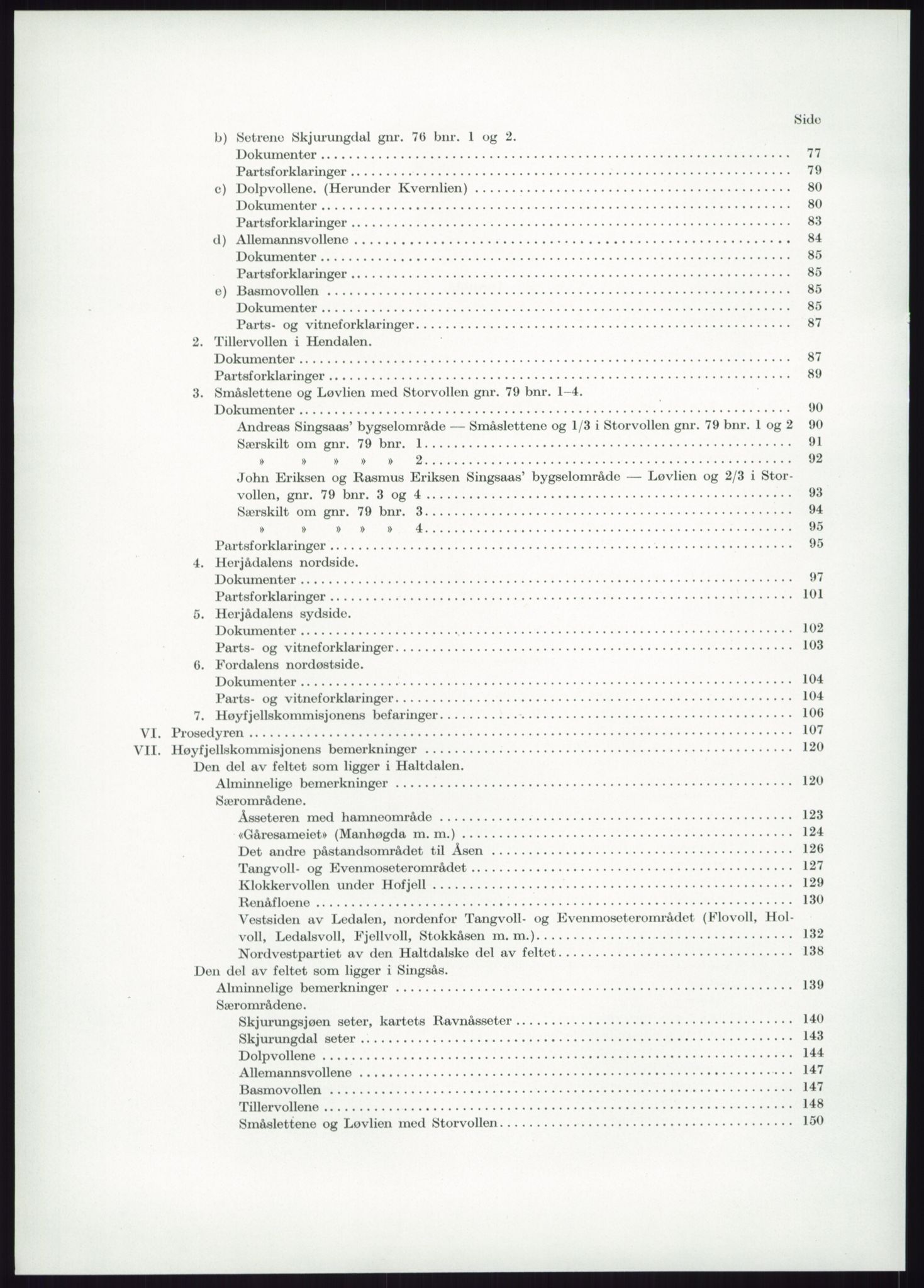 Høyfjellskommisjonen, RA/S-1546/X/Xa/L0001: Nr. 1-33, 1909-1953, s. 6986