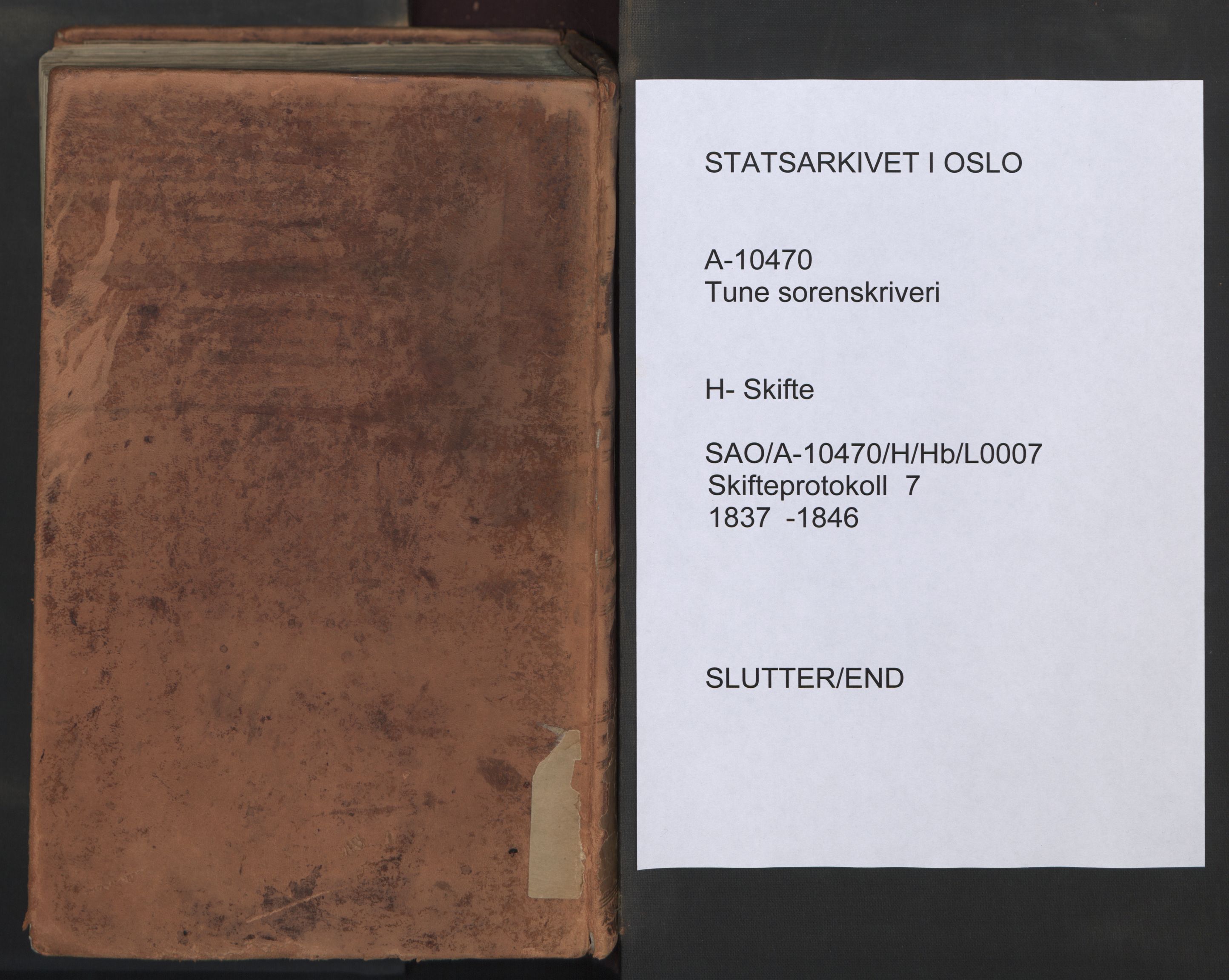 Tune sorenskriveri, AV/SAO-A-10470/H/Hb/L0007: Skifteprotokoll, 1837-1846