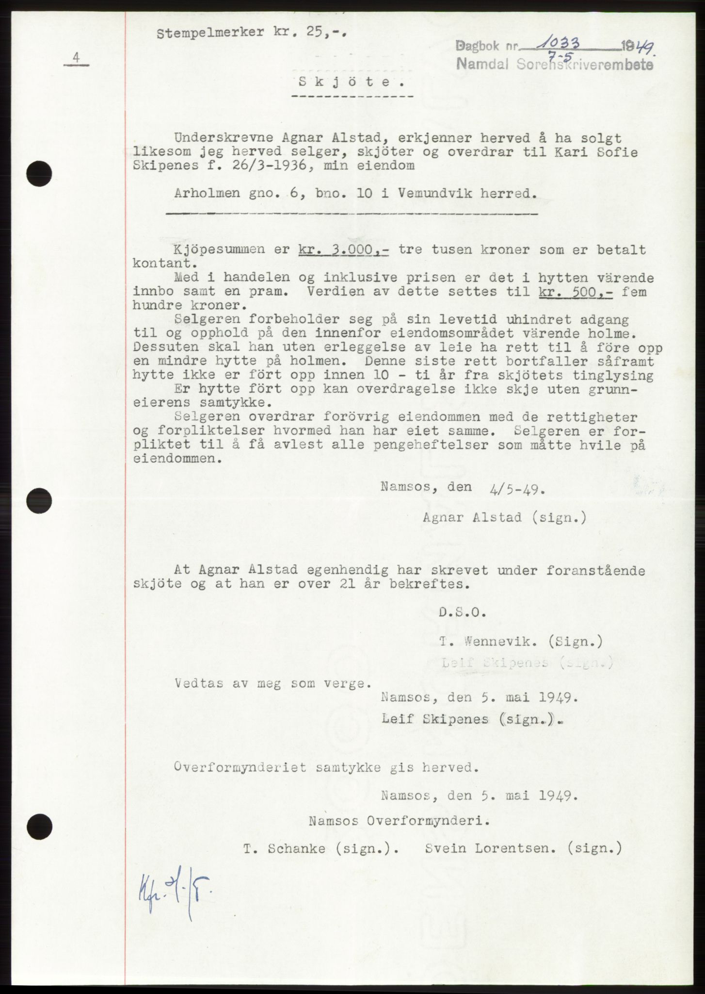 Namdal sorenskriveri, SAT/A-4133/1/2/2C: Pantebok nr. -, 1949-1949, Dagboknr: 1033/1949