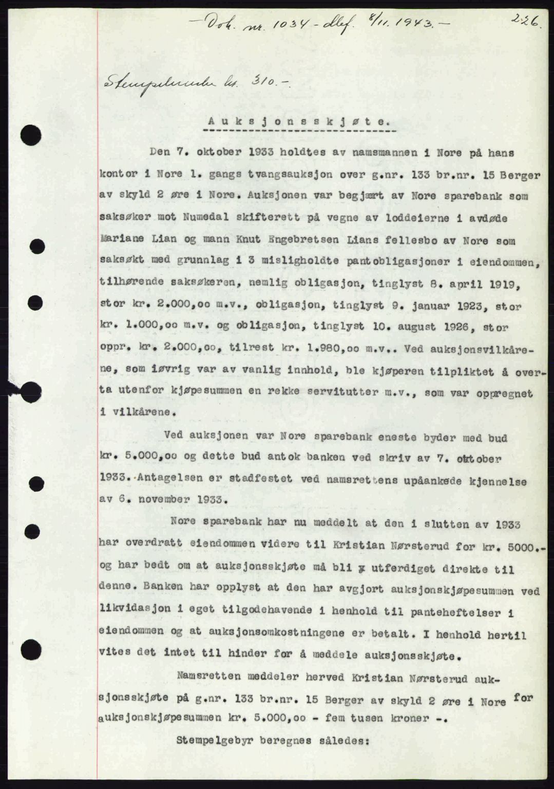 Numedal og Sandsvær sorenskriveri, SAKO/A-128/G/Ga/Gaa/L0055: Pantebok nr. A7, 1943-1944, Dagboknr: 1034/1943