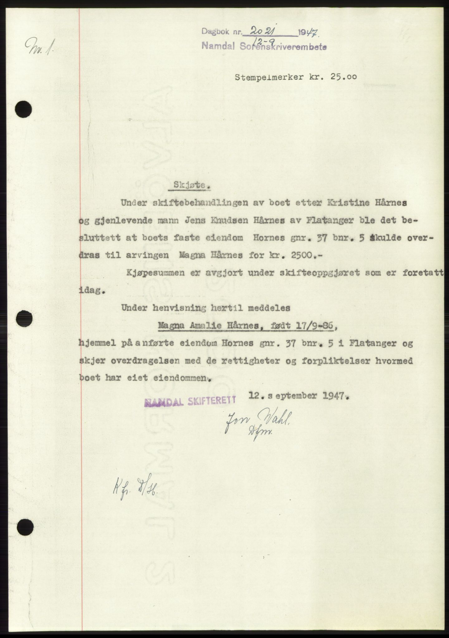 Namdal sorenskriveri, SAT/A-4133/1/2/2C: Pantebok nr. -, 1947-1947, Dagboknr: 2021/1947