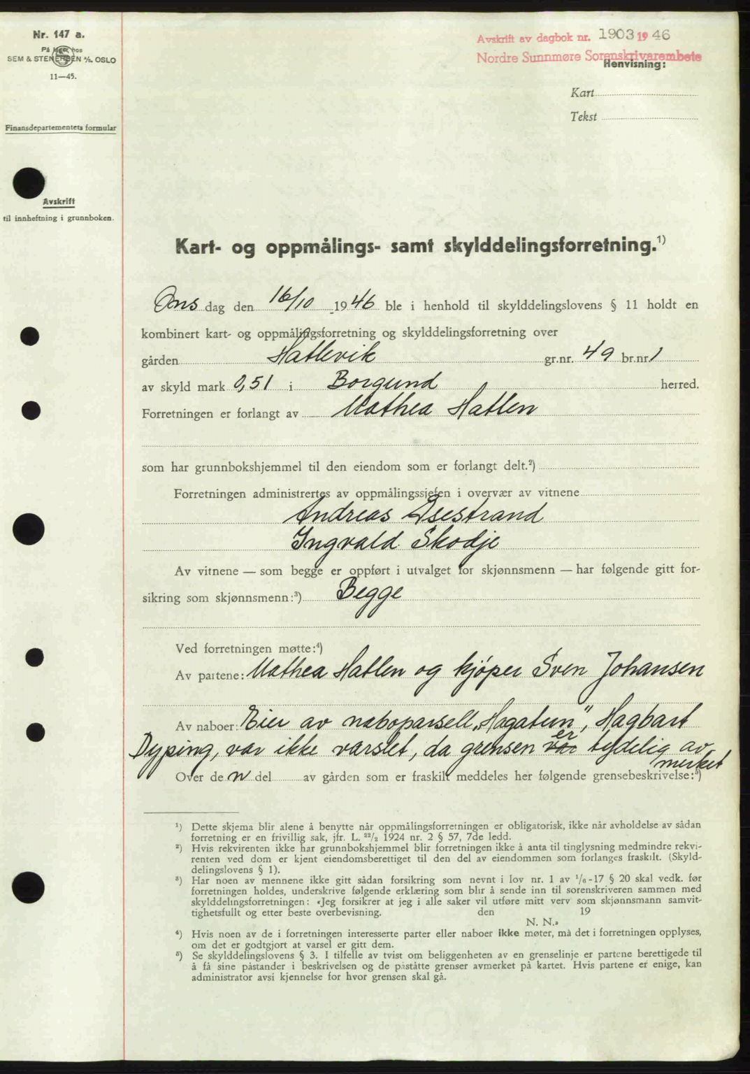 Nordre Sunnmøre sorenskriveri, SAT/A-0006/1/2/2C/2Ca: Pantebok nr. A22, 1946-1946, Dagboknr: 1903/1946