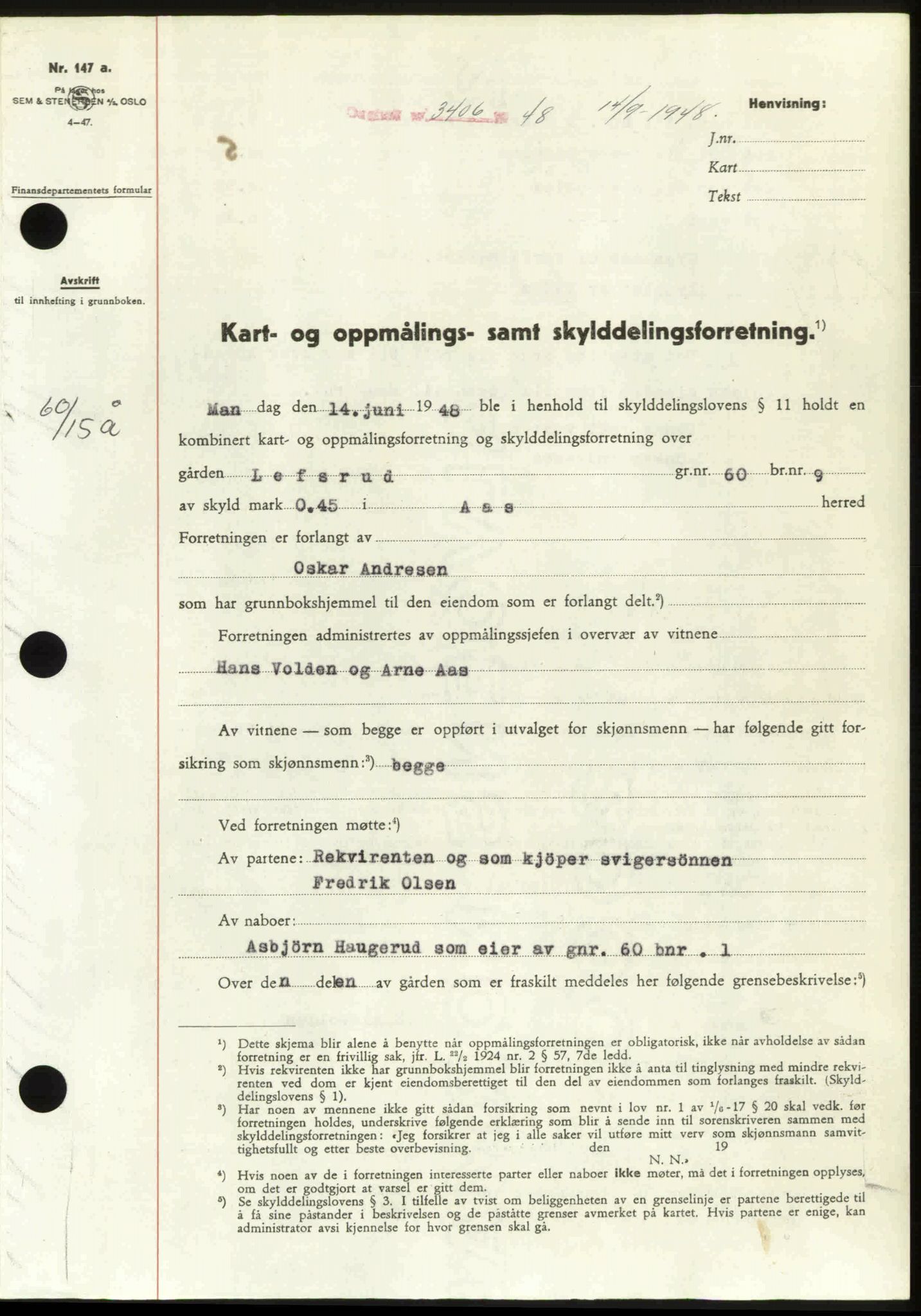 Follo sorenskriveri, SAO/A-10274/G/Ga/Gaa/L0085: Pantebok nr. I 85, 1948-1948, Dagboknr: 3406/1948