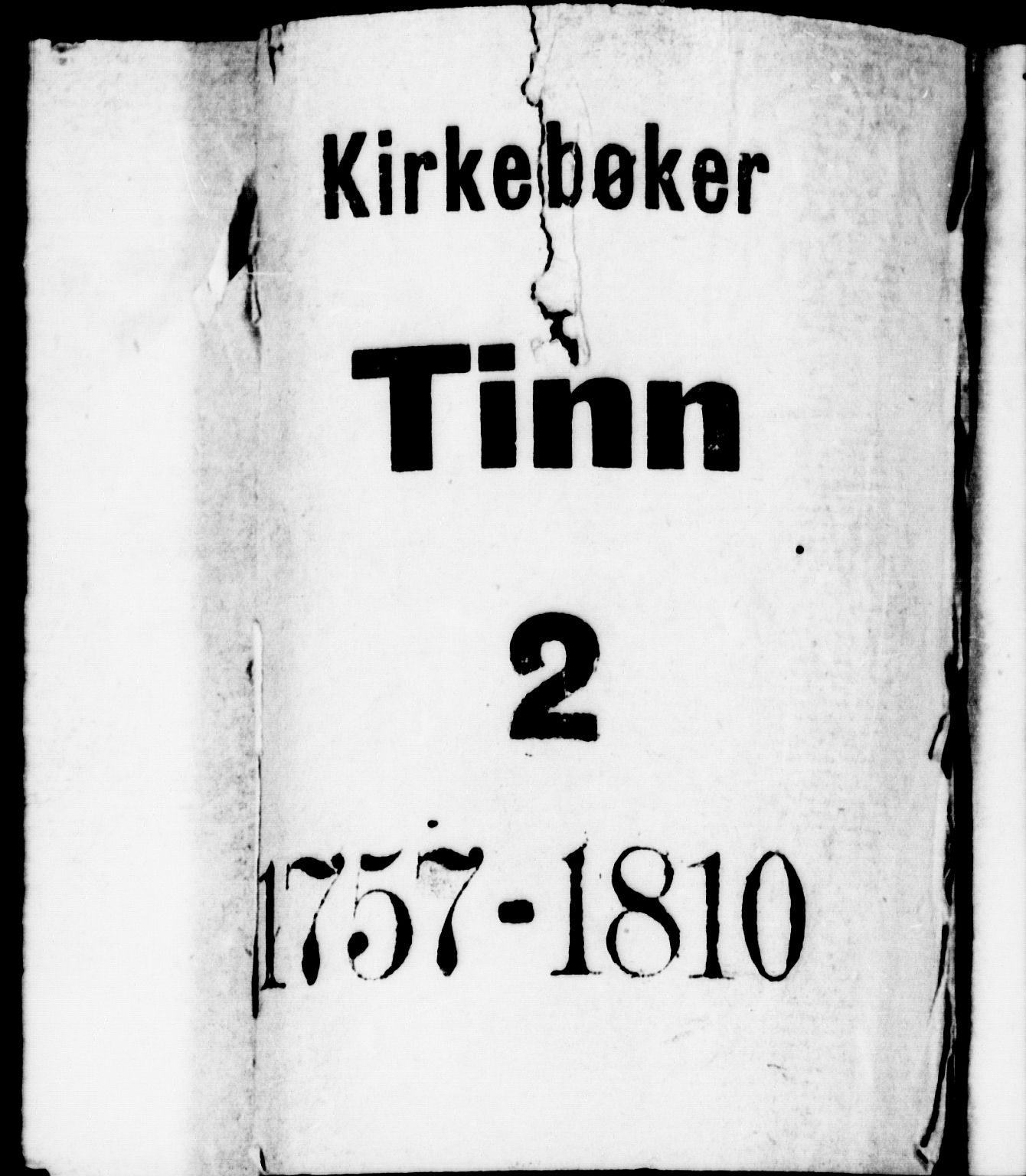 Tinn kirkebøker, AV/SAKO-A-308/F/Fa/L0002: Ministerialbok nr. I 2, 1757-1810