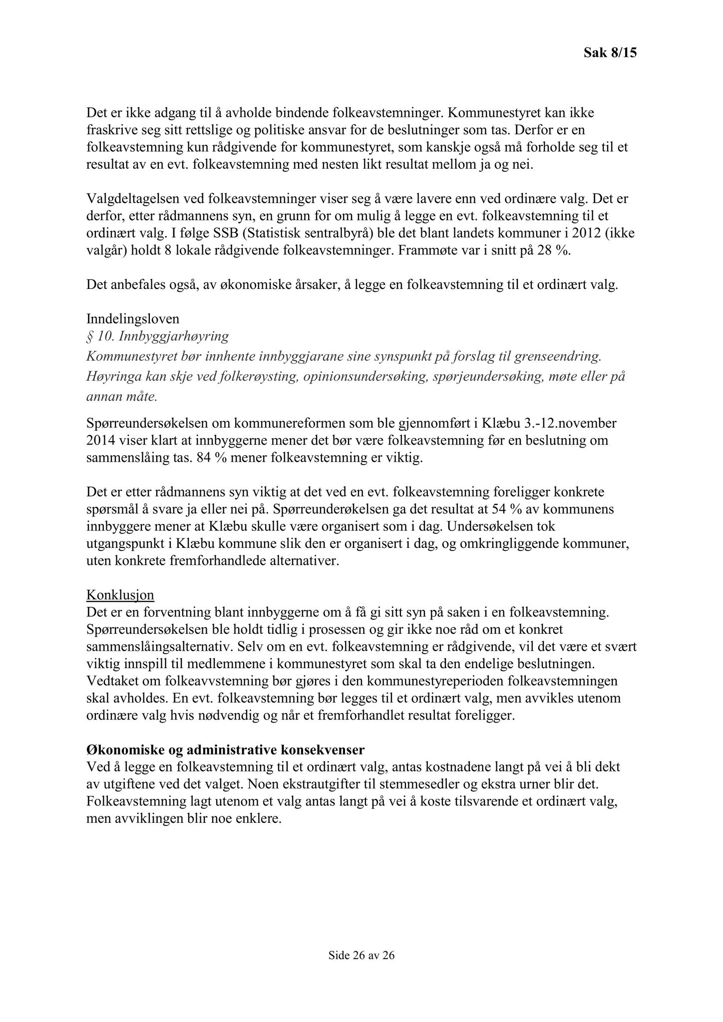 Klæbu Kommune, TRKO/KK/02-FS/L008: Formannsskapet - Møtedokumenter, 2015, s. 28