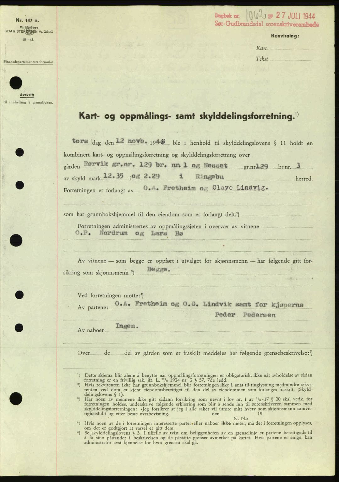 Sør-Gudbrandsdal tingrett, SAH/TING-004/H/Hb/Hbd/L0013: Pantebok nr. A13, 1944-1944, Dagboknr: 1062/1944