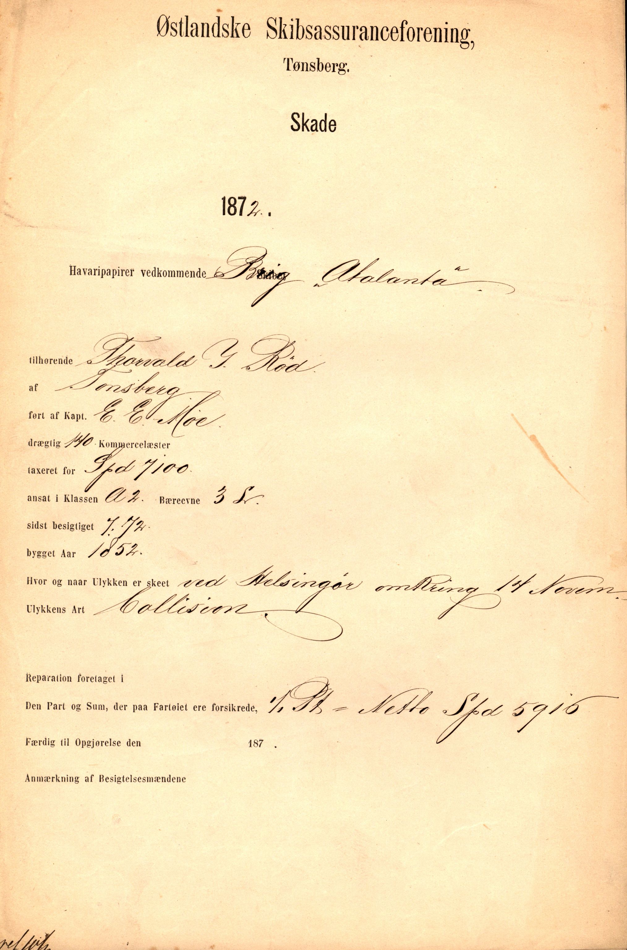 Pa 63 - Østlandske skibsassuranceforening, VEMU/A-1079/G/Ga/L0003/0024: Havaridokumenter / Atlanta, 1872