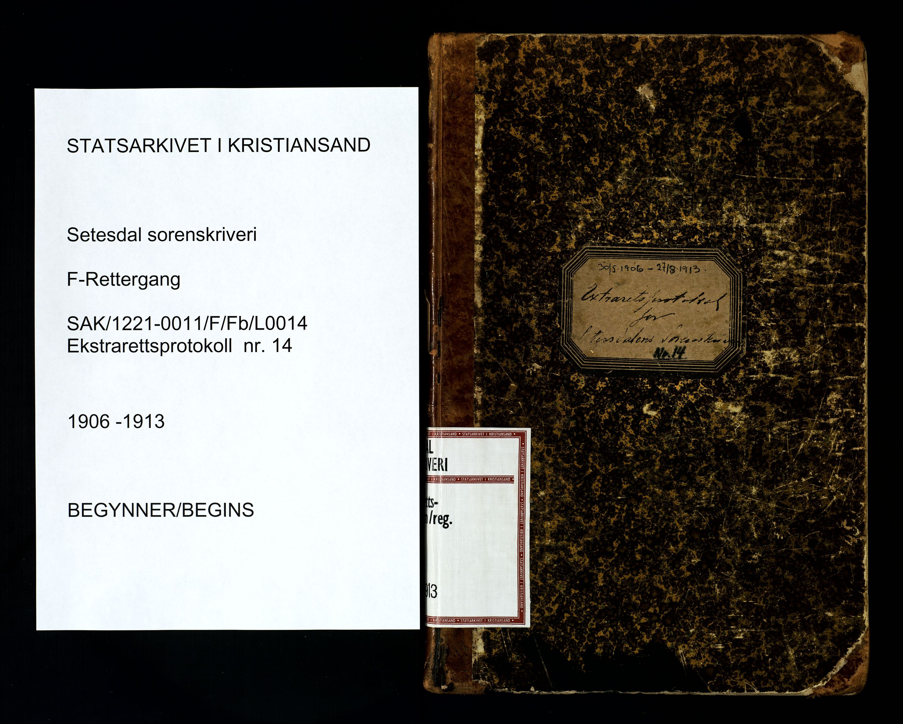 Setesdal sorenskriveri, SAK/1221-0011/F/Fb/L0014: Ekstrarettsprotokoll nr 14, 1906-1913