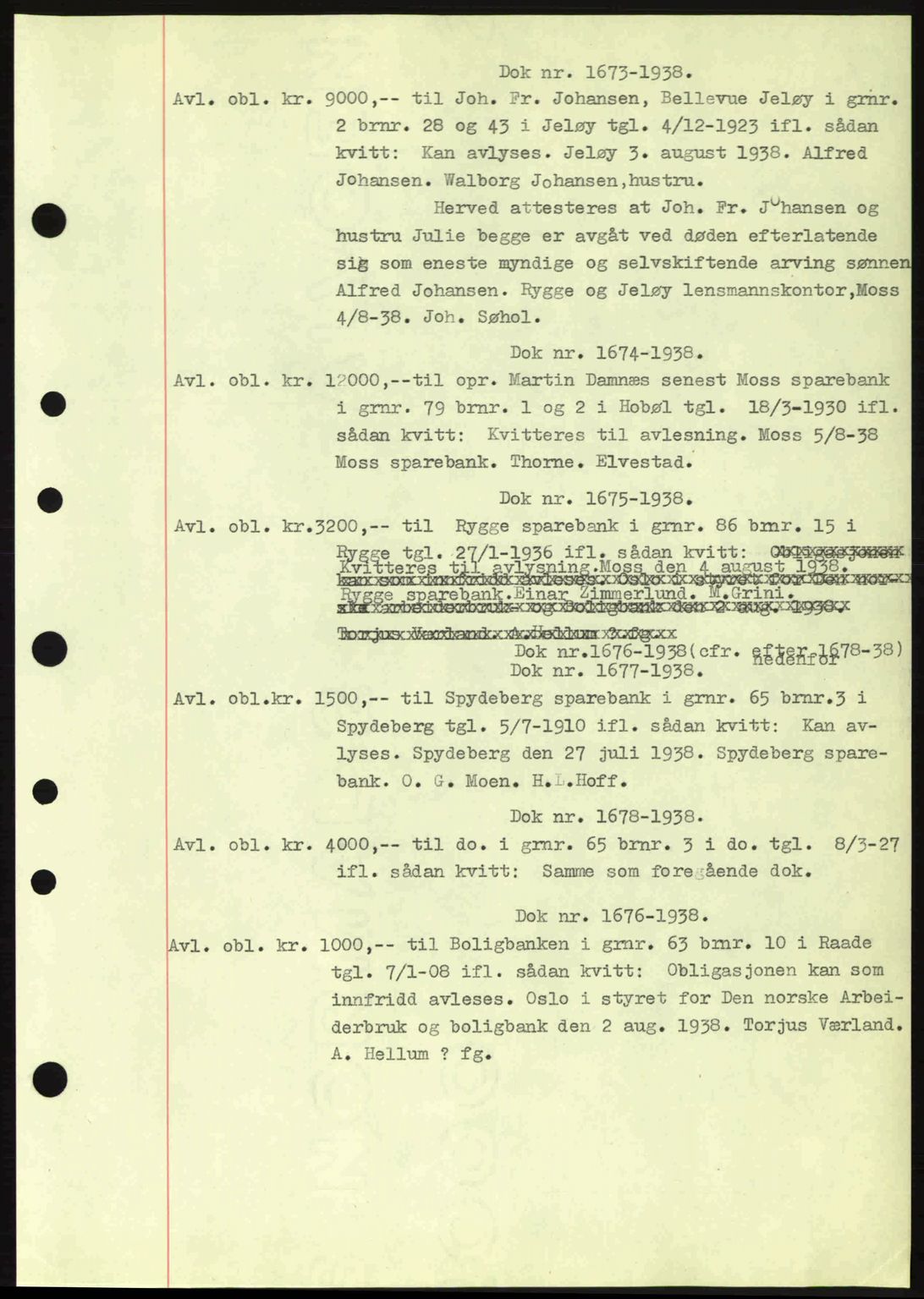 Moss sorenskriveri, SAO/A-10168: Pantebok nr. B6, 1938-1938, Dagboknr: 1673/1938