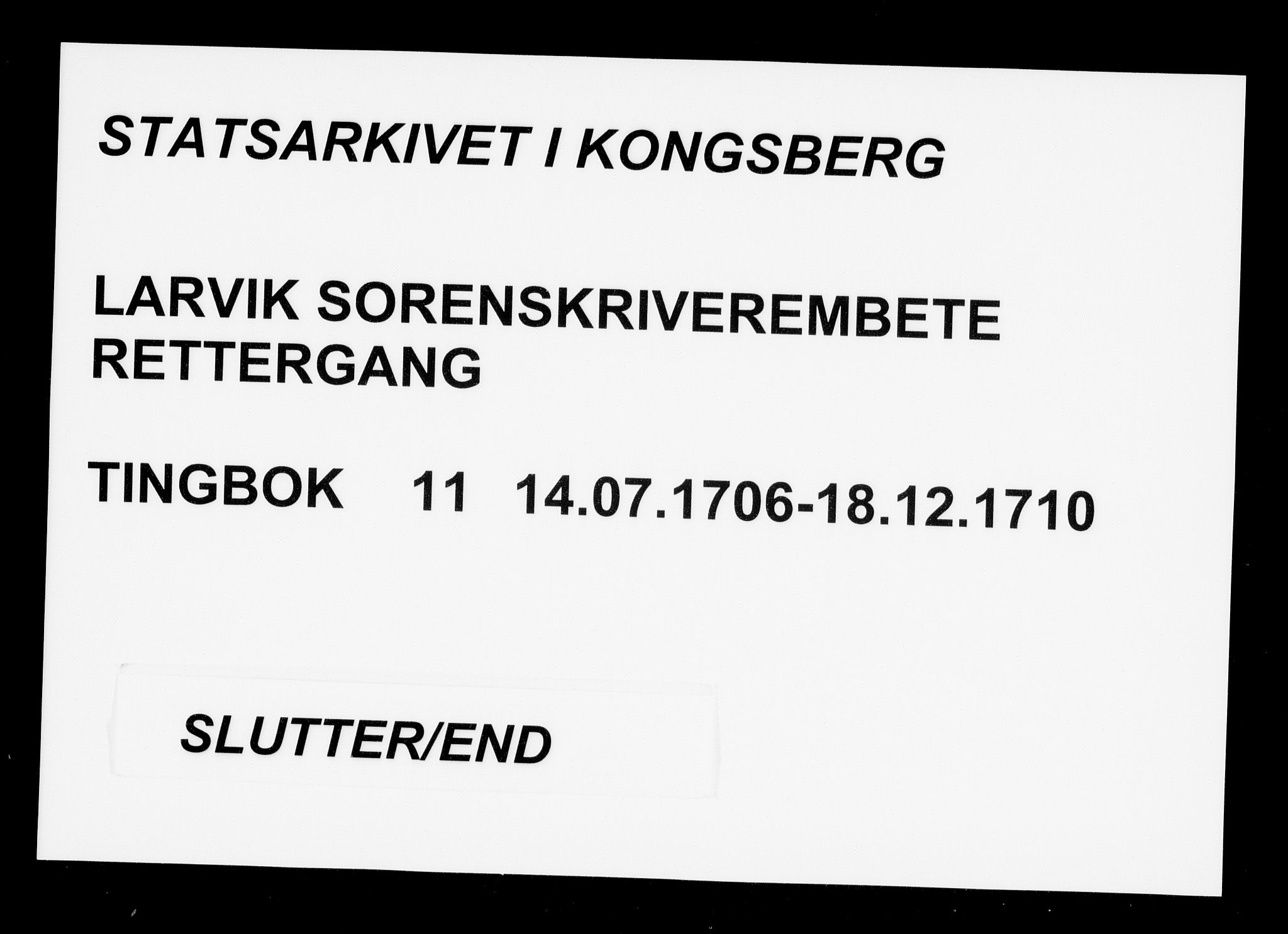 Larvik sorenskriveri, AV/SAKO-A-83/F/Fa/L0011: Tingbok, 1706-1710