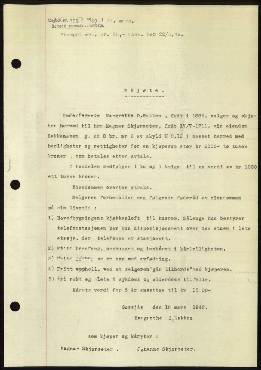 Romsdal sorenskriveri, SAT/A-4149/1/2/2C: Pantebok nr. A29, 1949-1949, Dagboknr: 798/1949