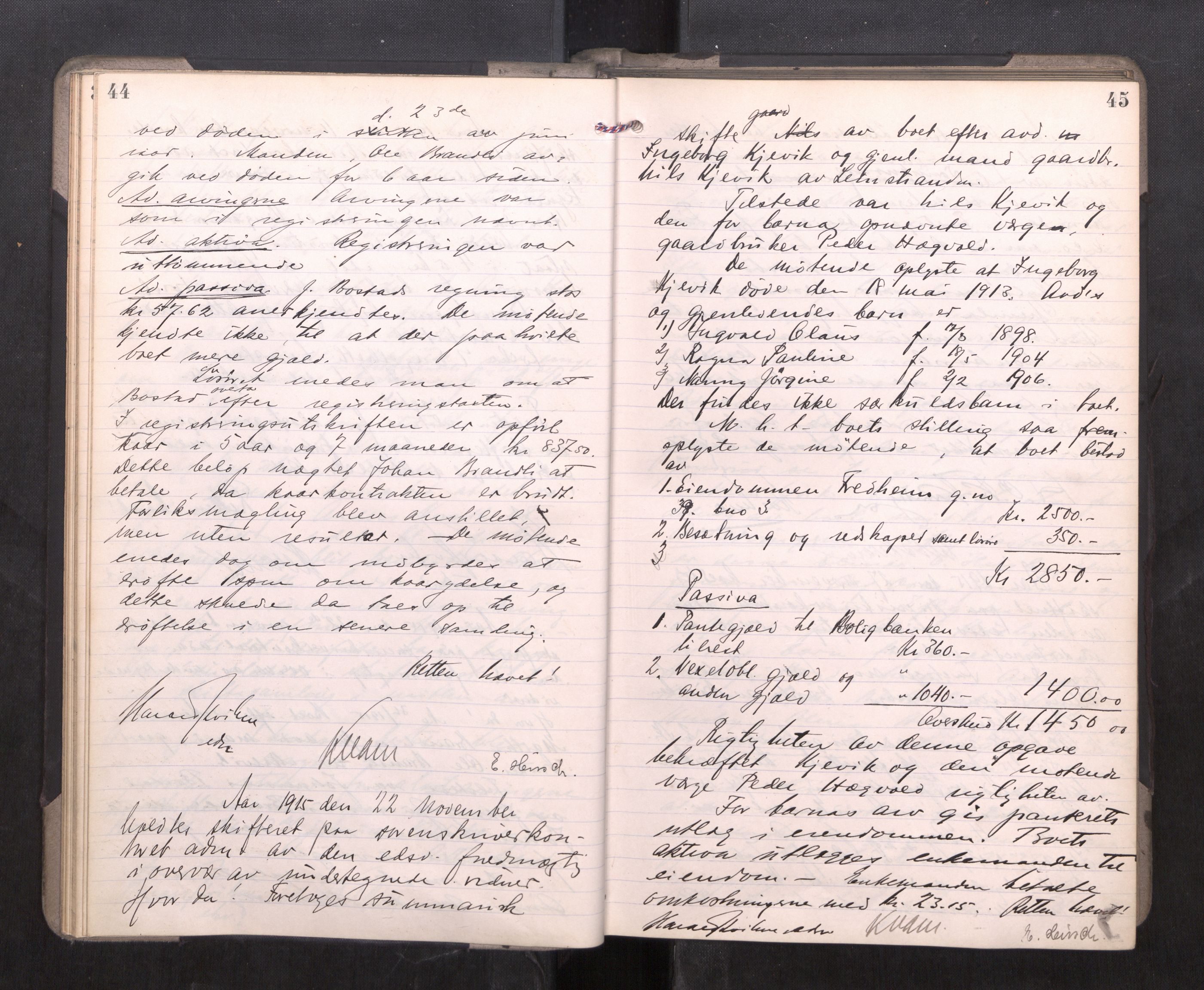Strinda og Selbu sorenskriveri, AV/SAT-A-0015/3/3B/L0012: Skifteforhandlingsprot. 12, 1915-1919, s. 44-45