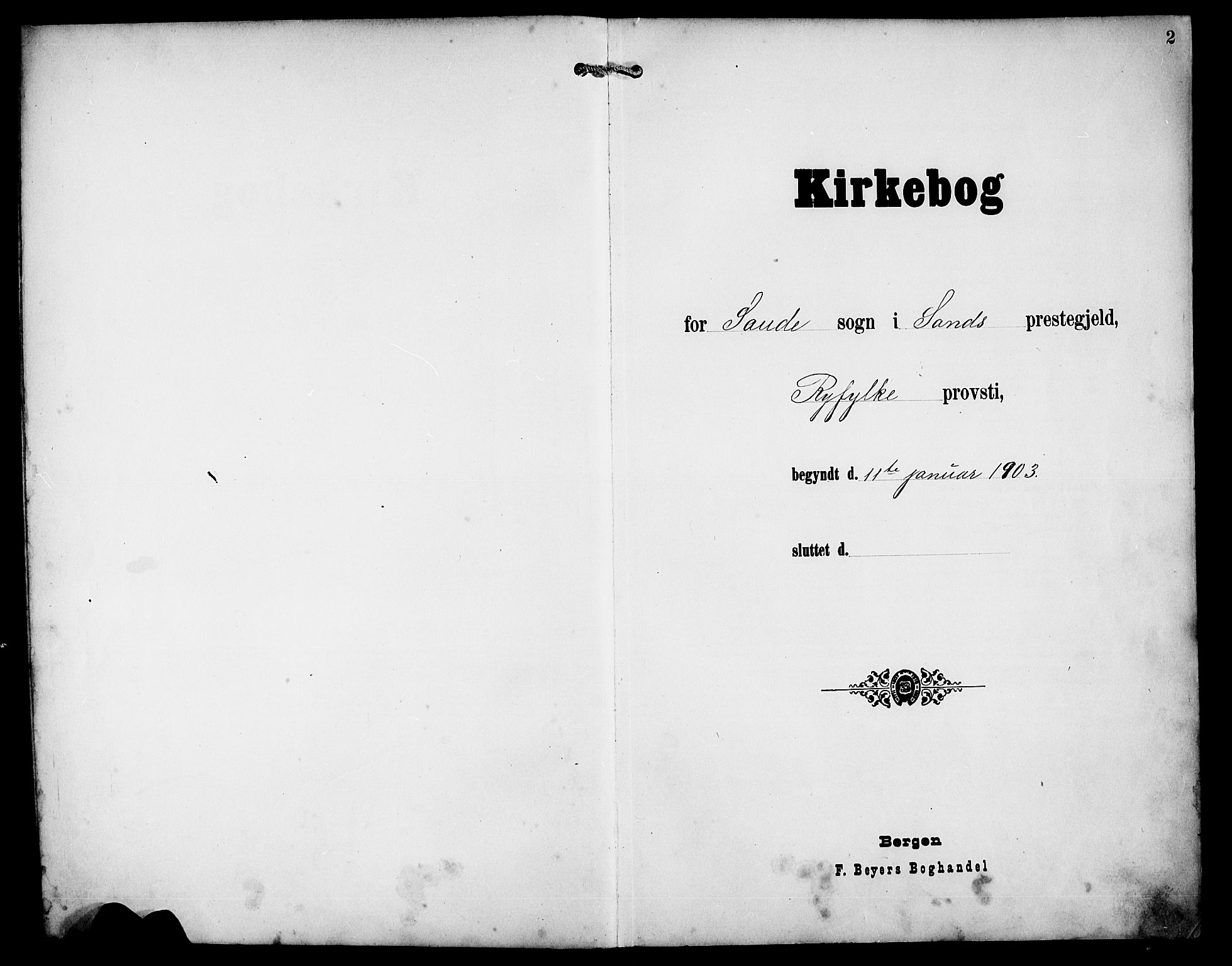 Sand sokneprestkontor, AV/SAST-A-101848/01/IV/L0004: Klokkerbok nr. B 4, 1903-1927, s. 2