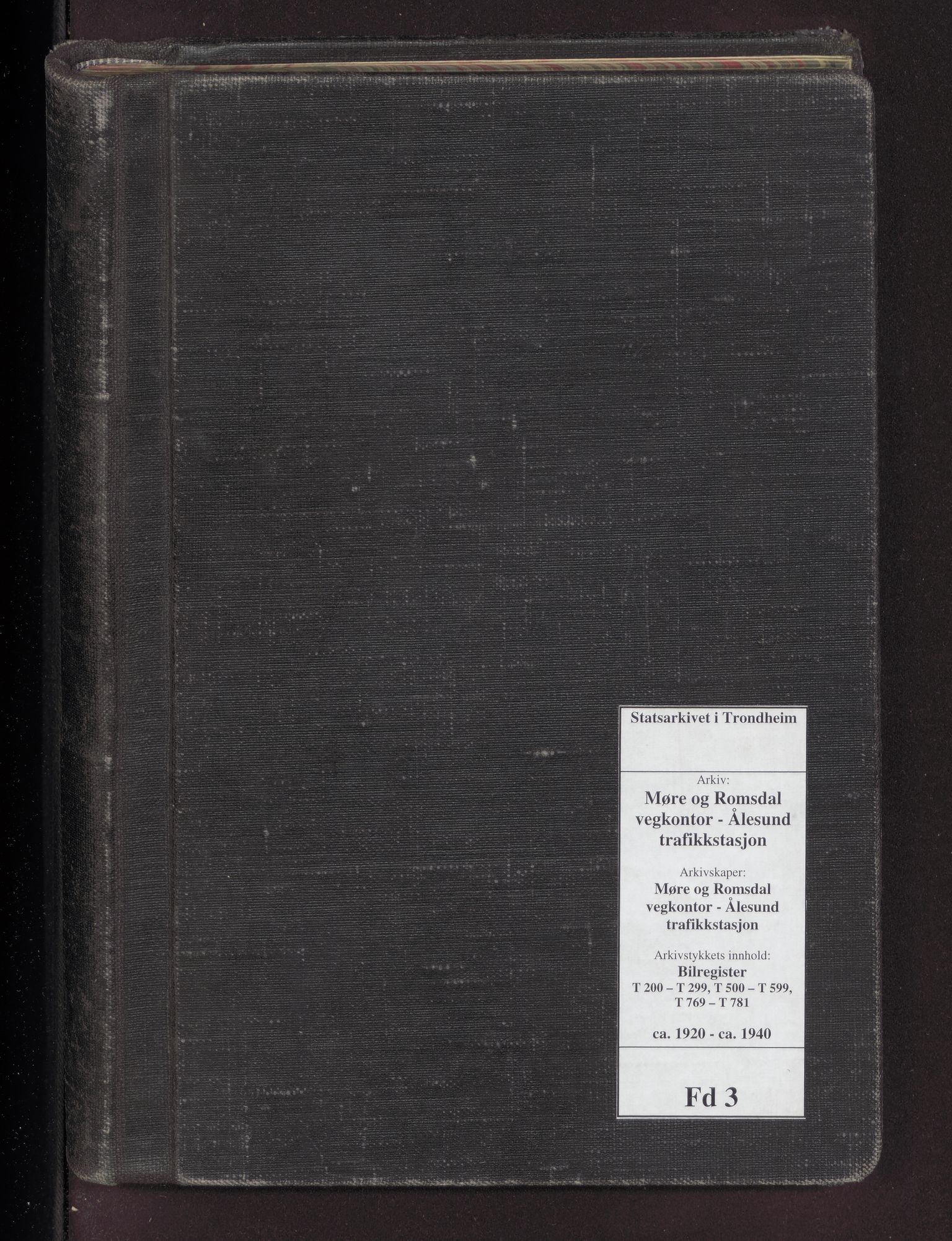 Møre og Romsdal vegkontor - Ålesund trafikkstasjon, SAT/A-4099/F/Fd/L0003: Bilregister; T 200 - T 299, T 500 - T 599, T 769 - T 781, 1920-1940